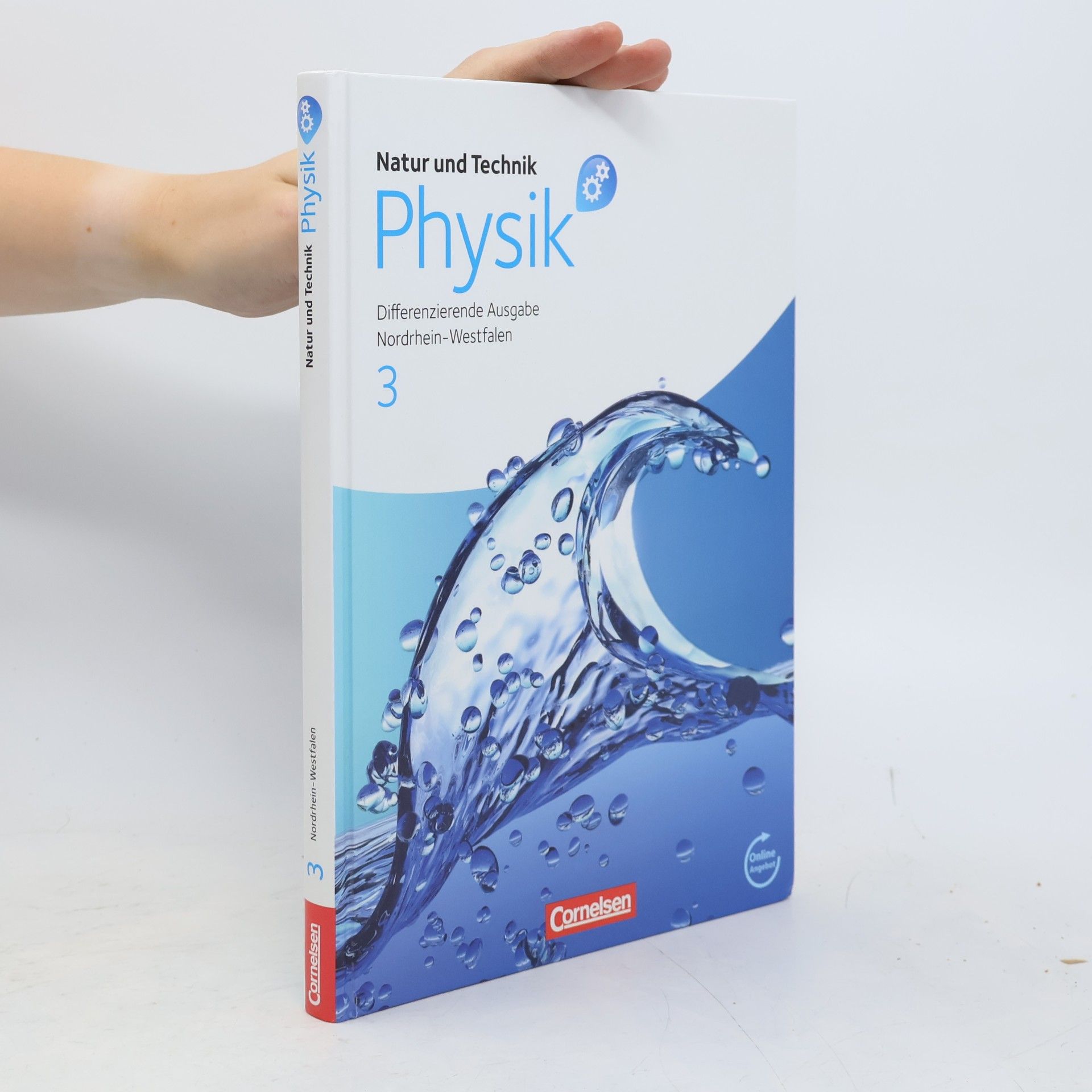Carsten Kuck Natur und Technik - 3: Physik