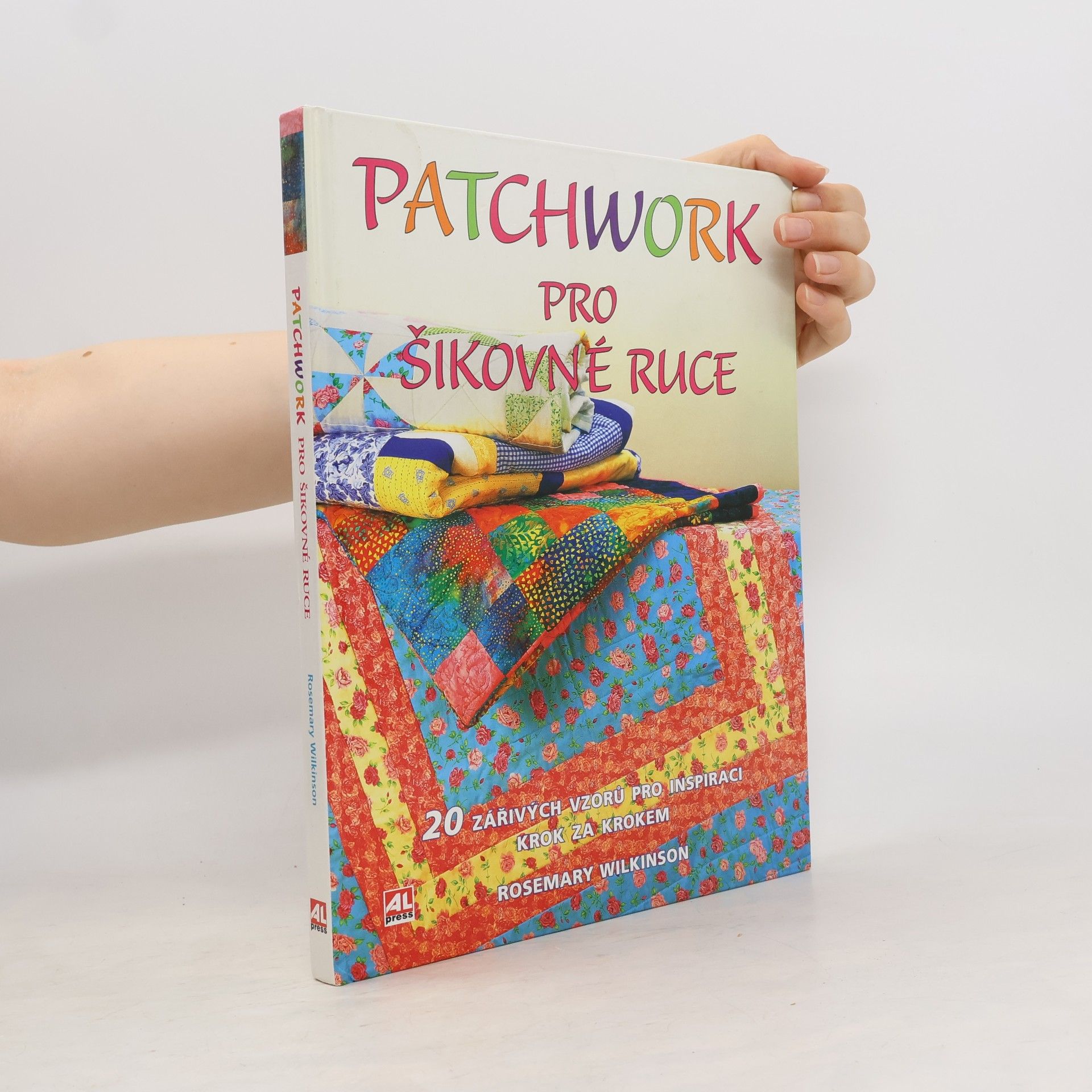 Rosemary Wilkinson Patchwork pro šikovné ruce