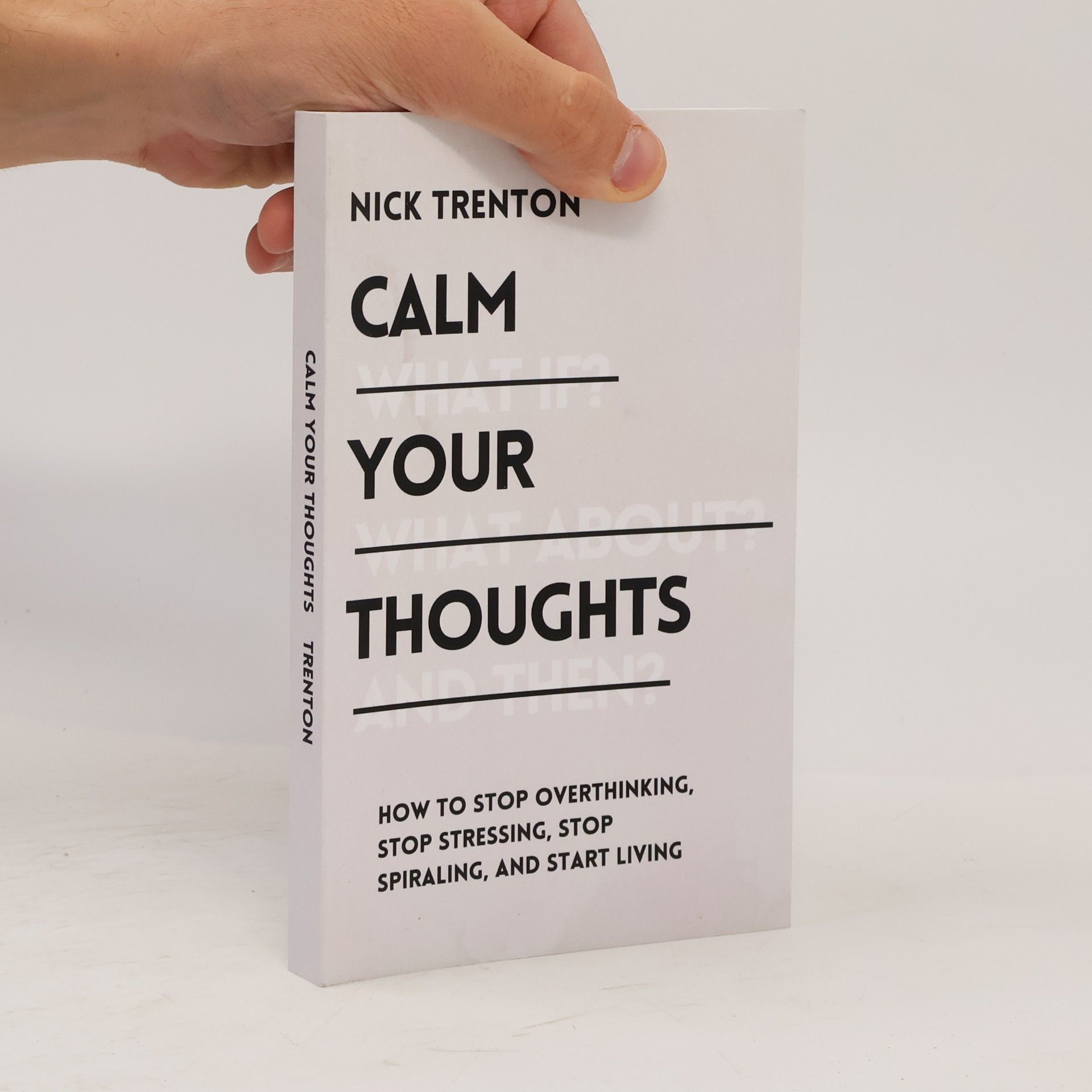 Nick Trenton Calm Your Thoughts