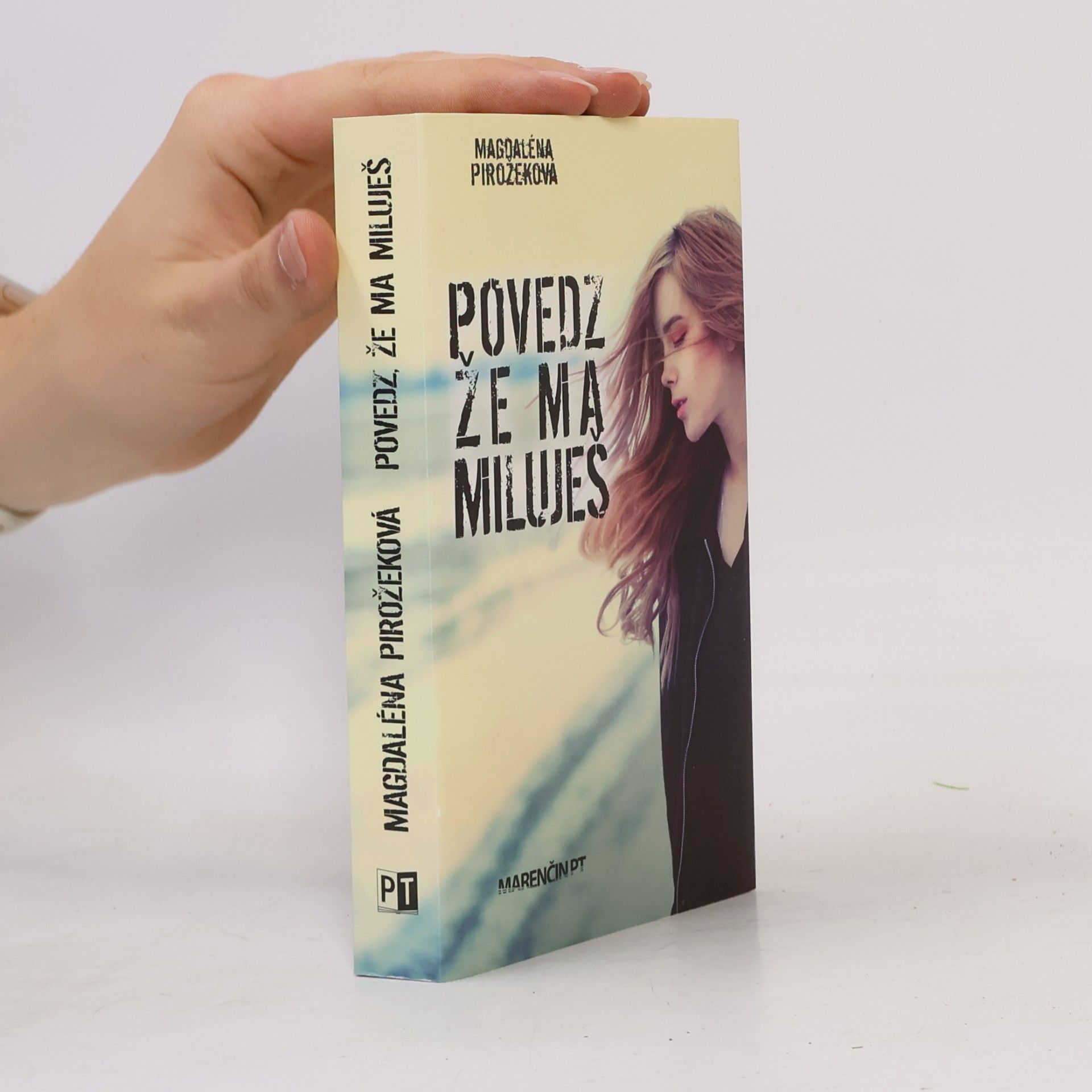 Magdaléna Pirožeková Povedz, že ma miluješ