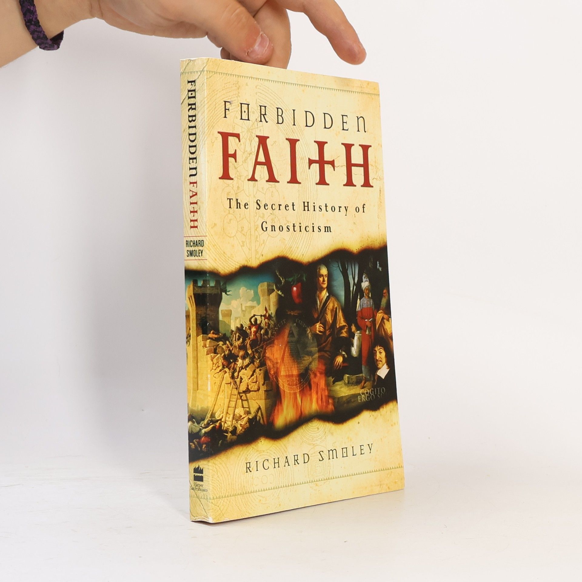 Richard Smoley Forbidden Faith