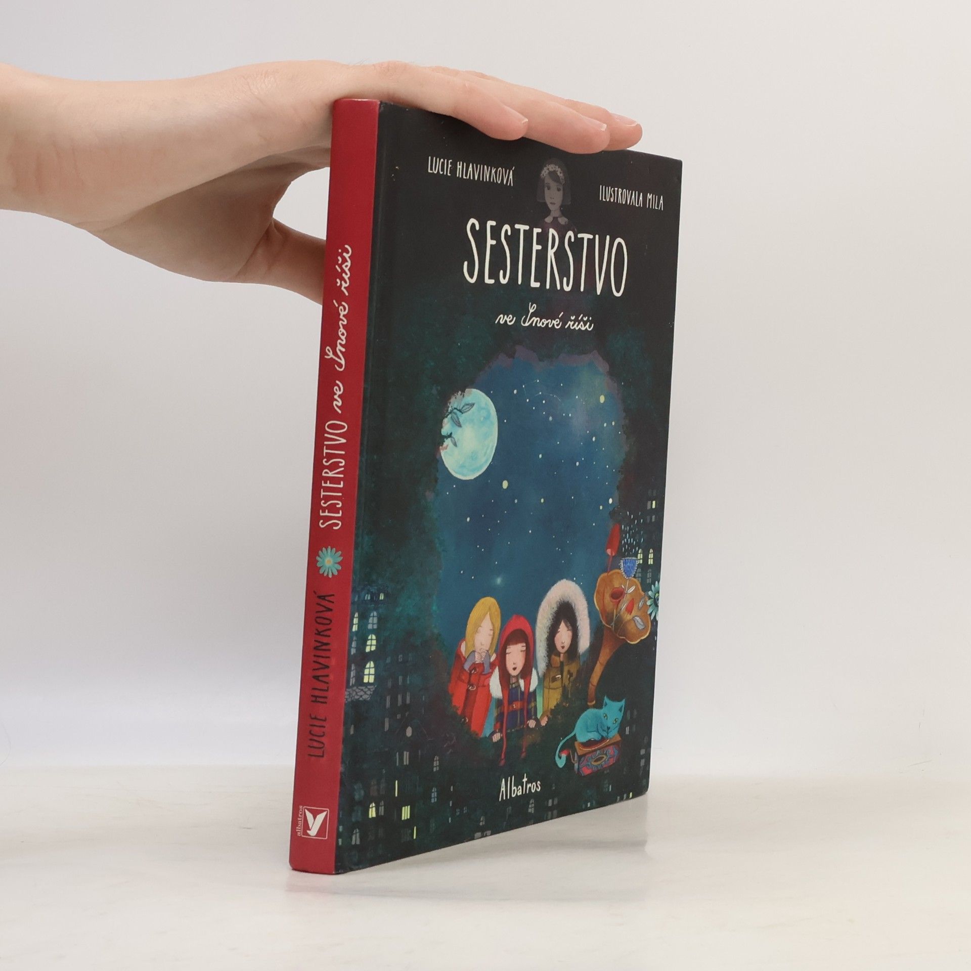 Lucie Hlavinková Sesterstvo ve Snové říši