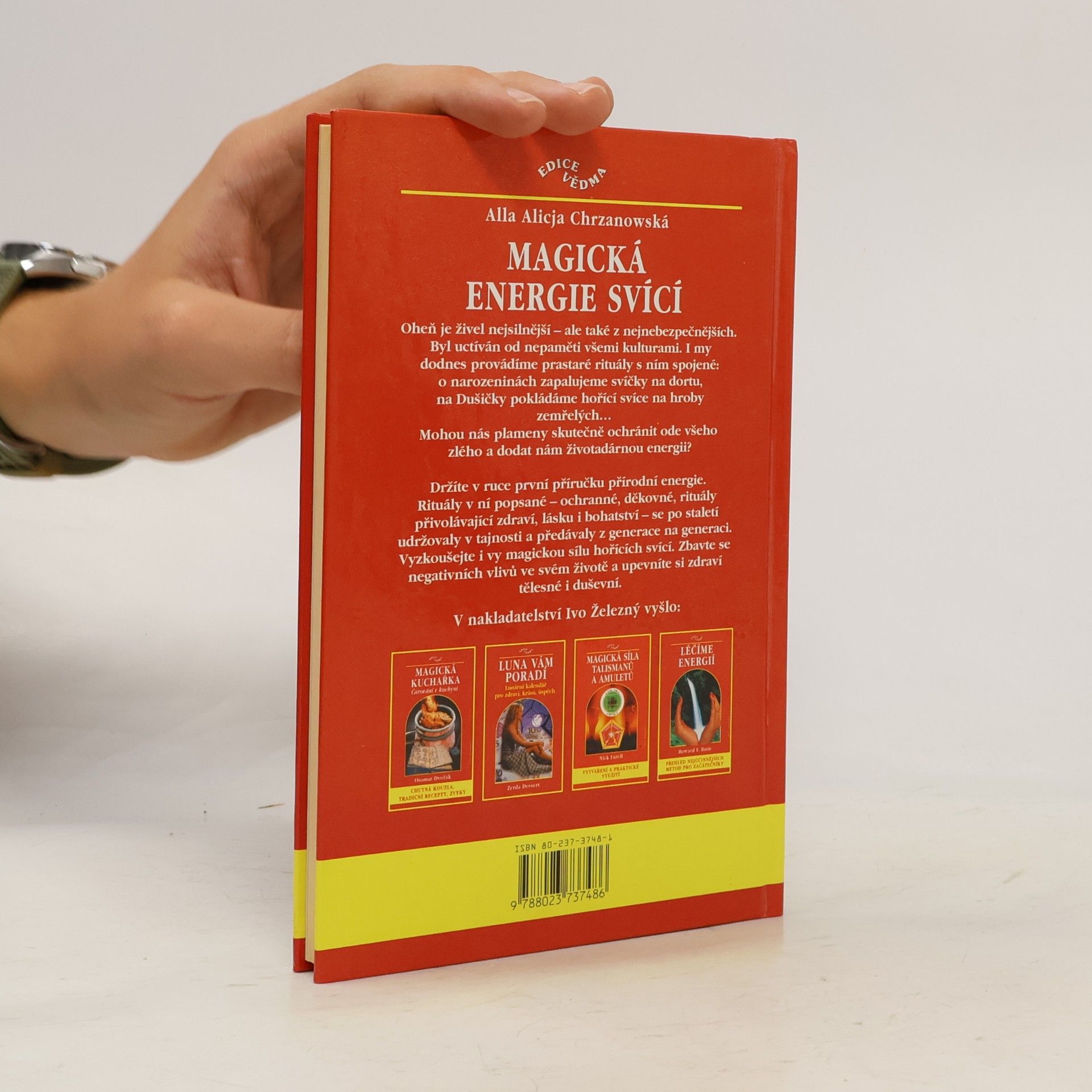 Chrzanowska Alicja Magická energie svící : využijte síly ohně