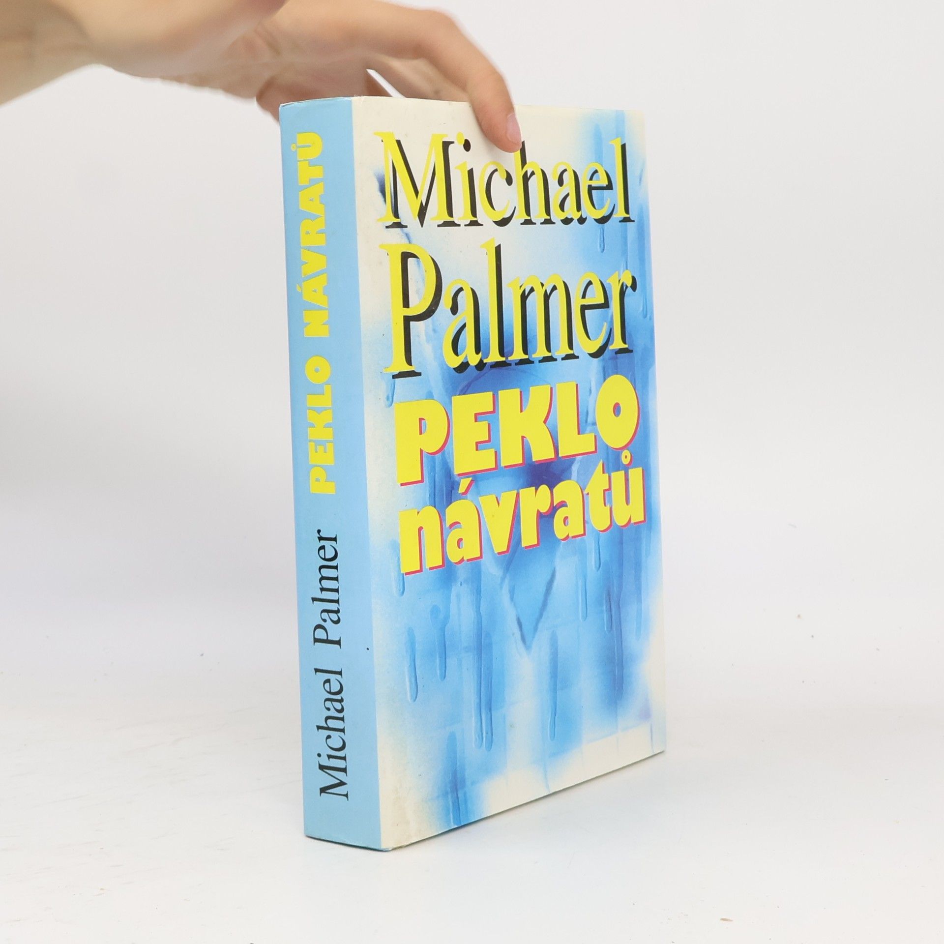 Michael Palmer Peklo návratů