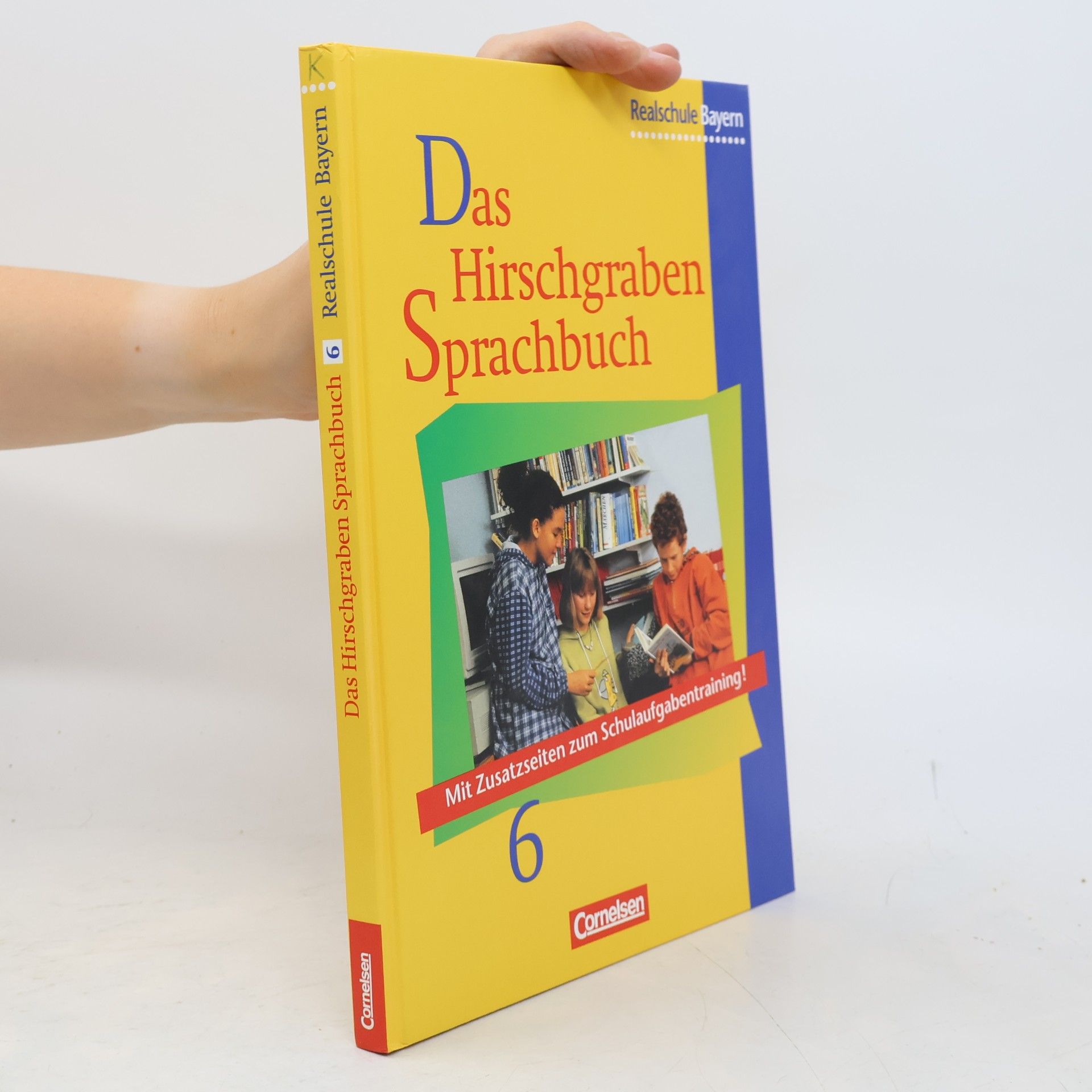 Unknown Author Das Hirschgraben Sprachbuch, Ausgabe Realschule Bayern, neue Rechtschreibung, 6. Schuljahr