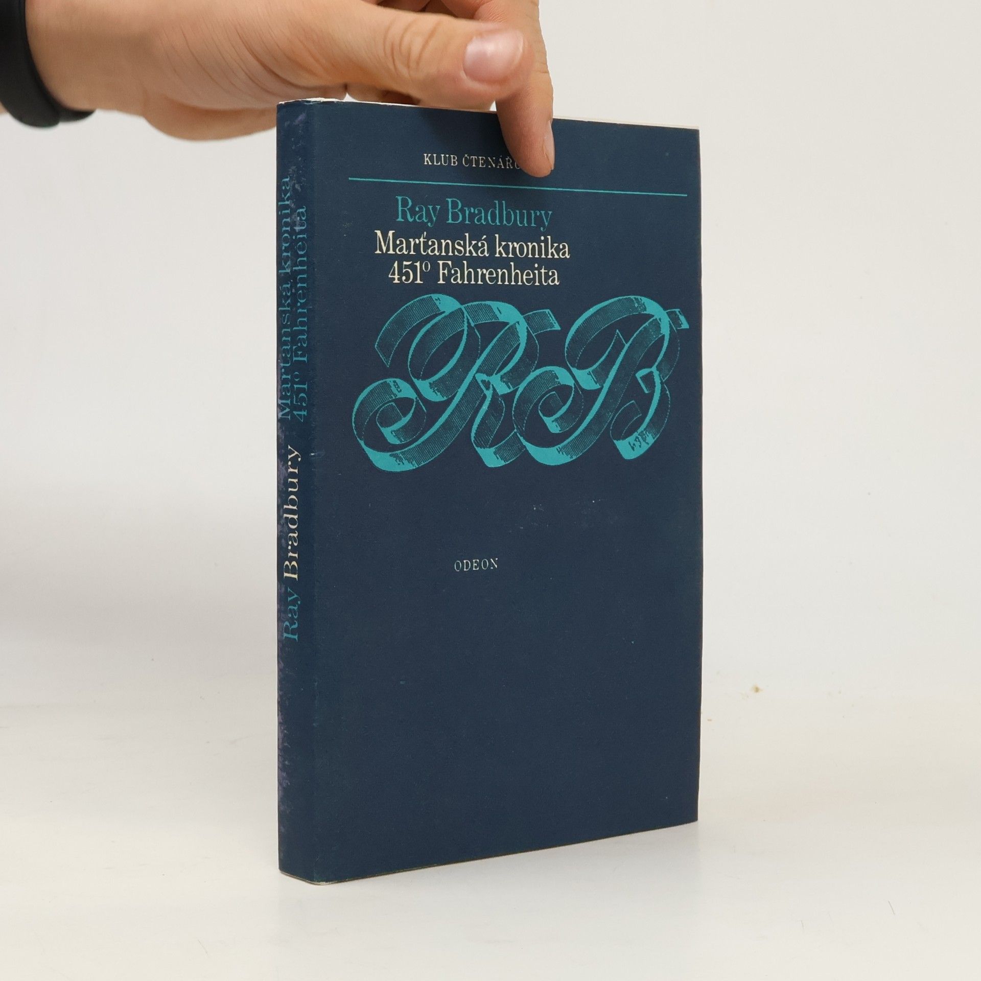 Ray Bradbury Marťanská kronika. 451° Fahrenheita
