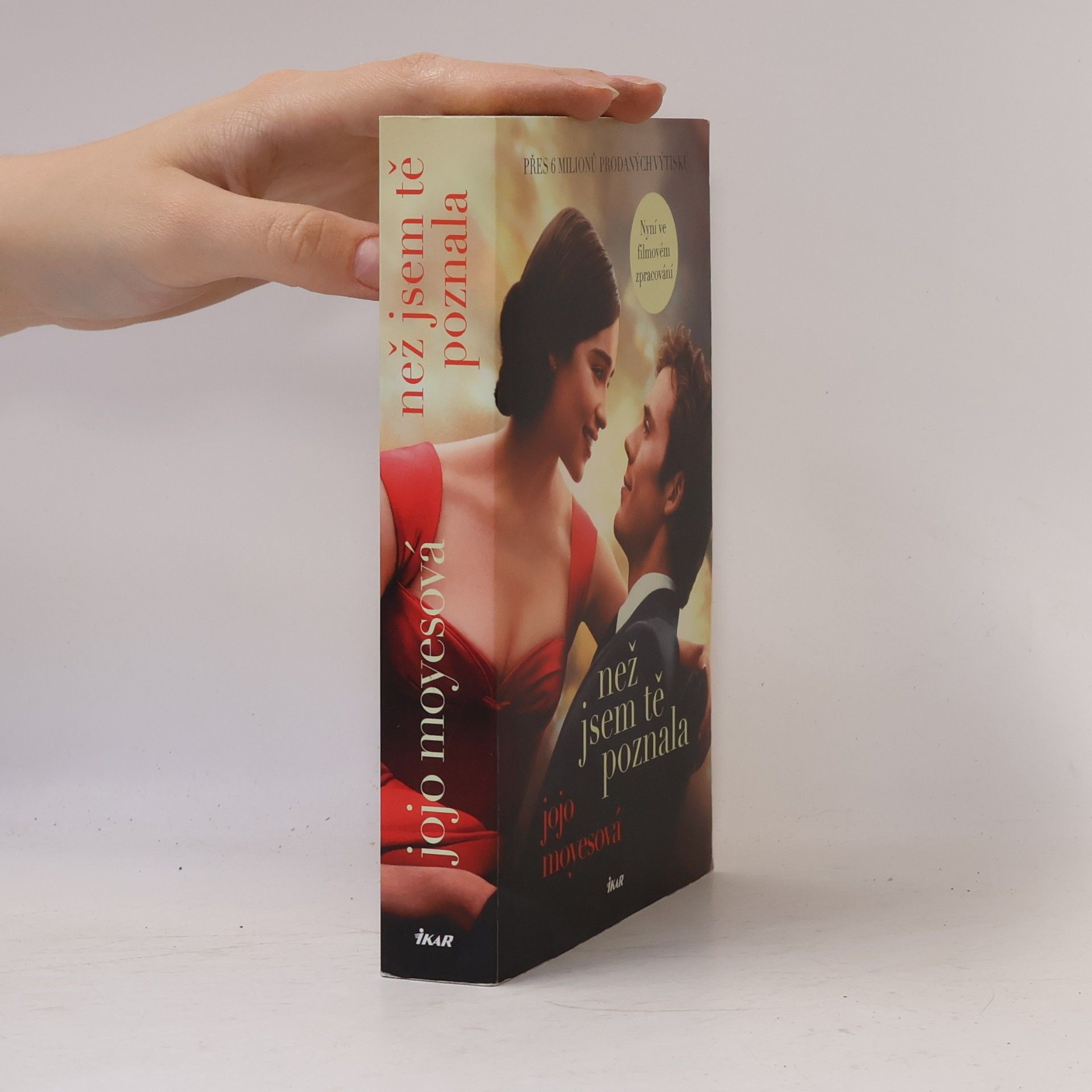 Jojo Moyes Než jsem tě poznala