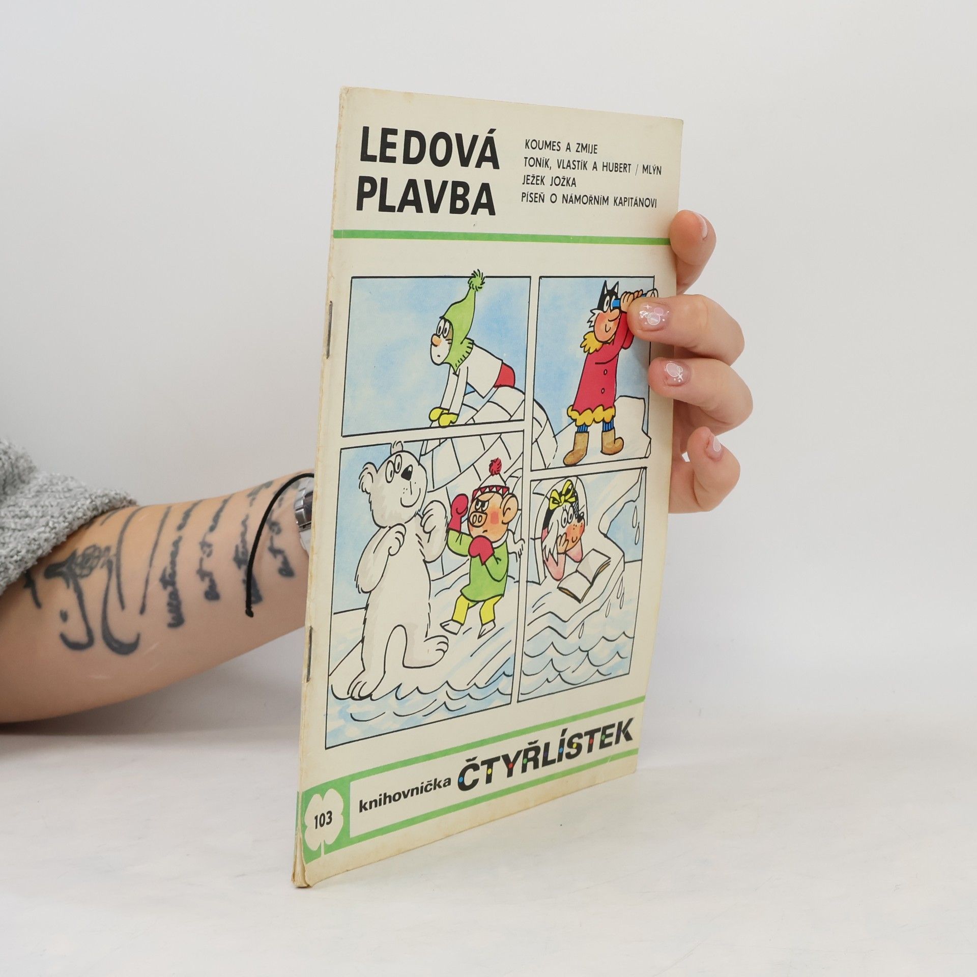 Ljuba Štíplová Čtyřlístek 103. Ledová plavba
