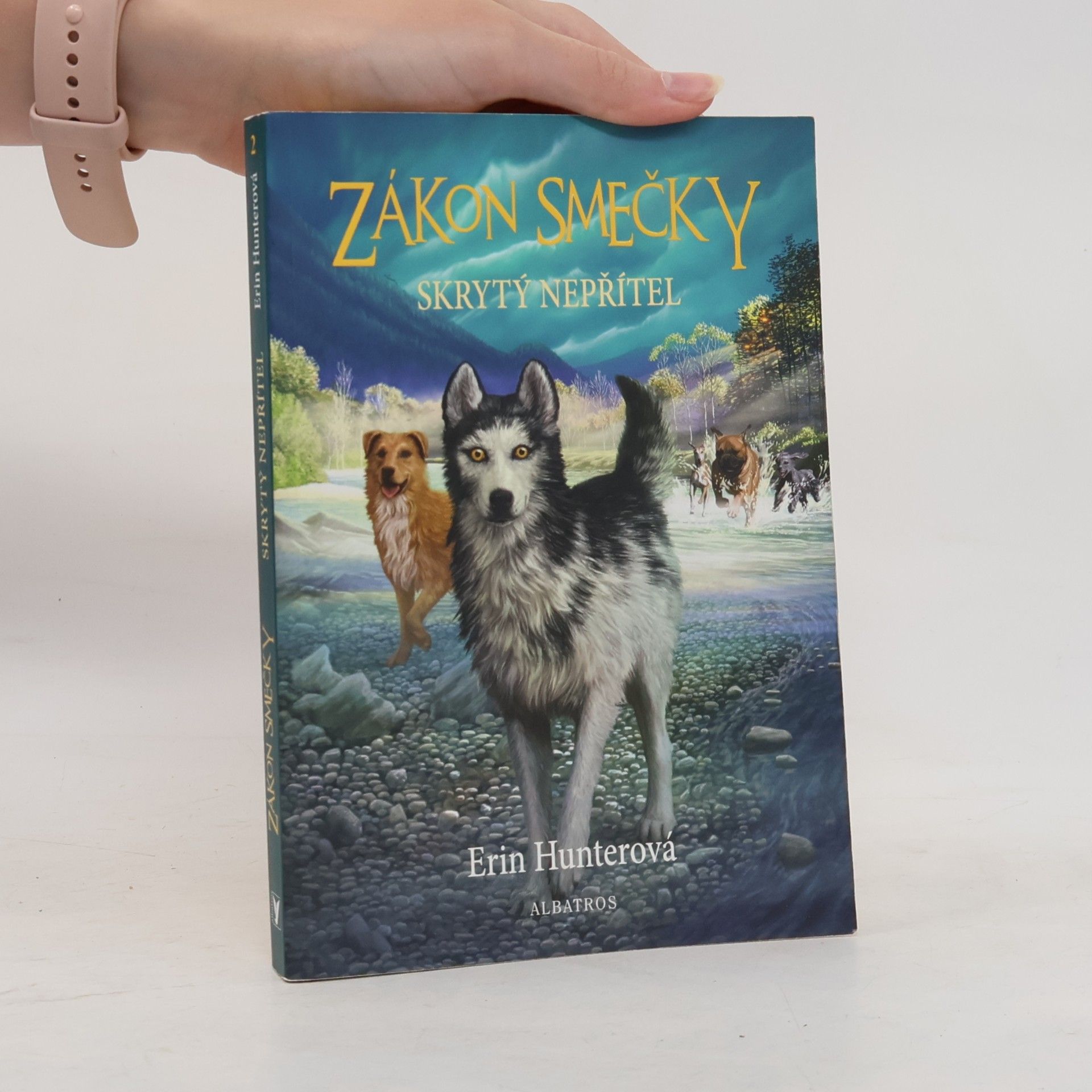 Erin Hunter Zákon smečky: Skrytý nepřítel