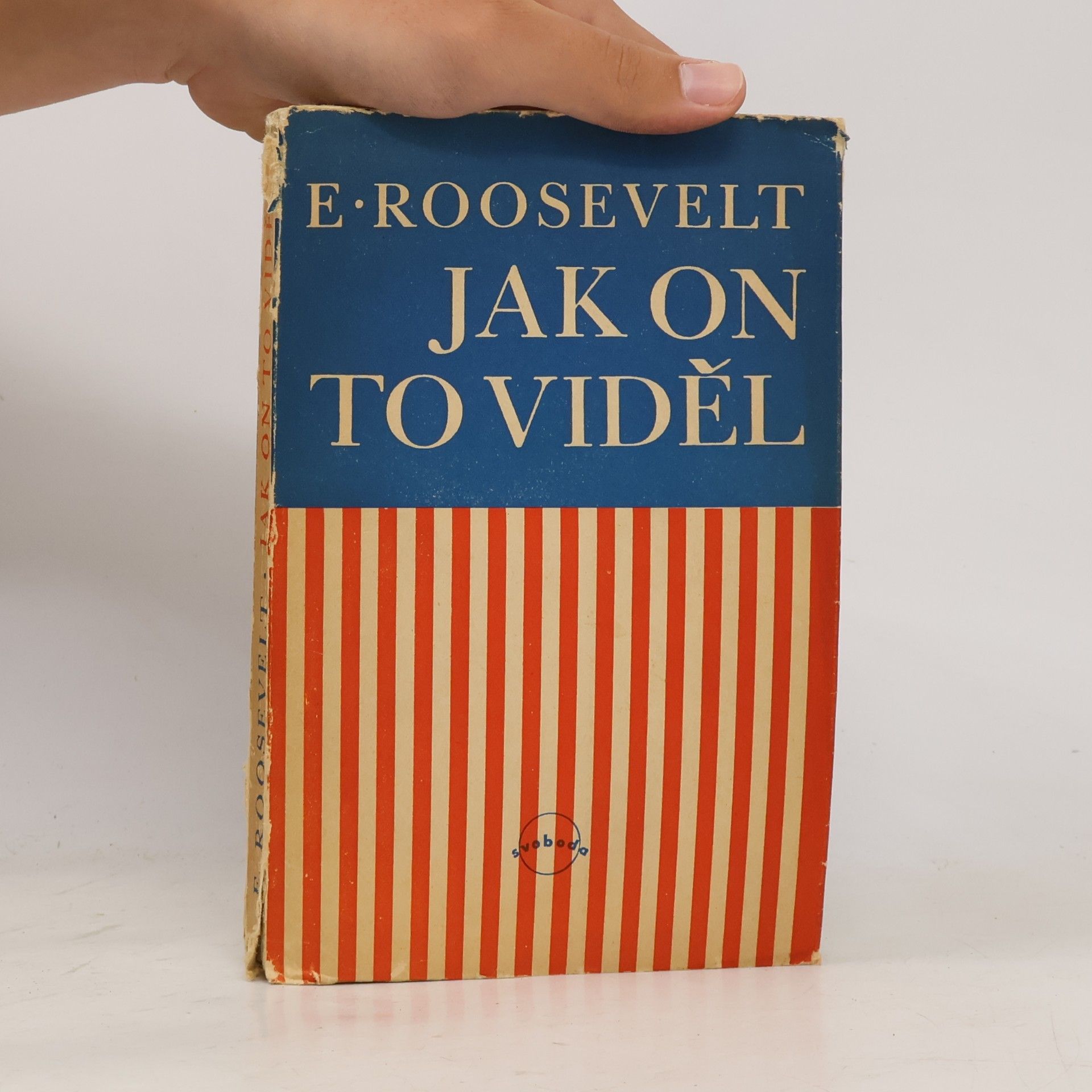 Elliott Roosevelt Jak to on viděl