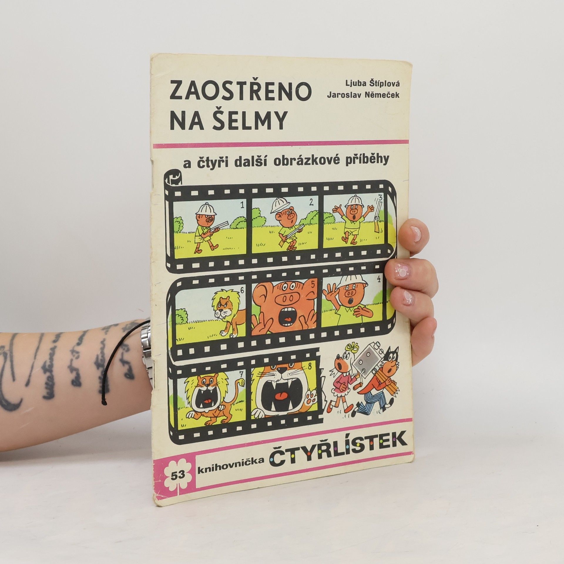 Ljuba Štíplová Čtyřlístek 53. Zaostřeno na šelmy
