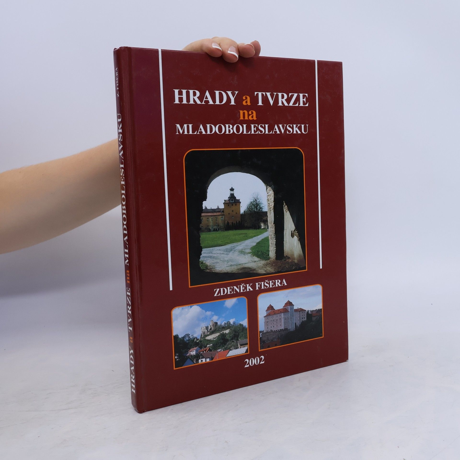 Vlastislav Kopřiva Hrady a tvrze na Mladoboleslavsku