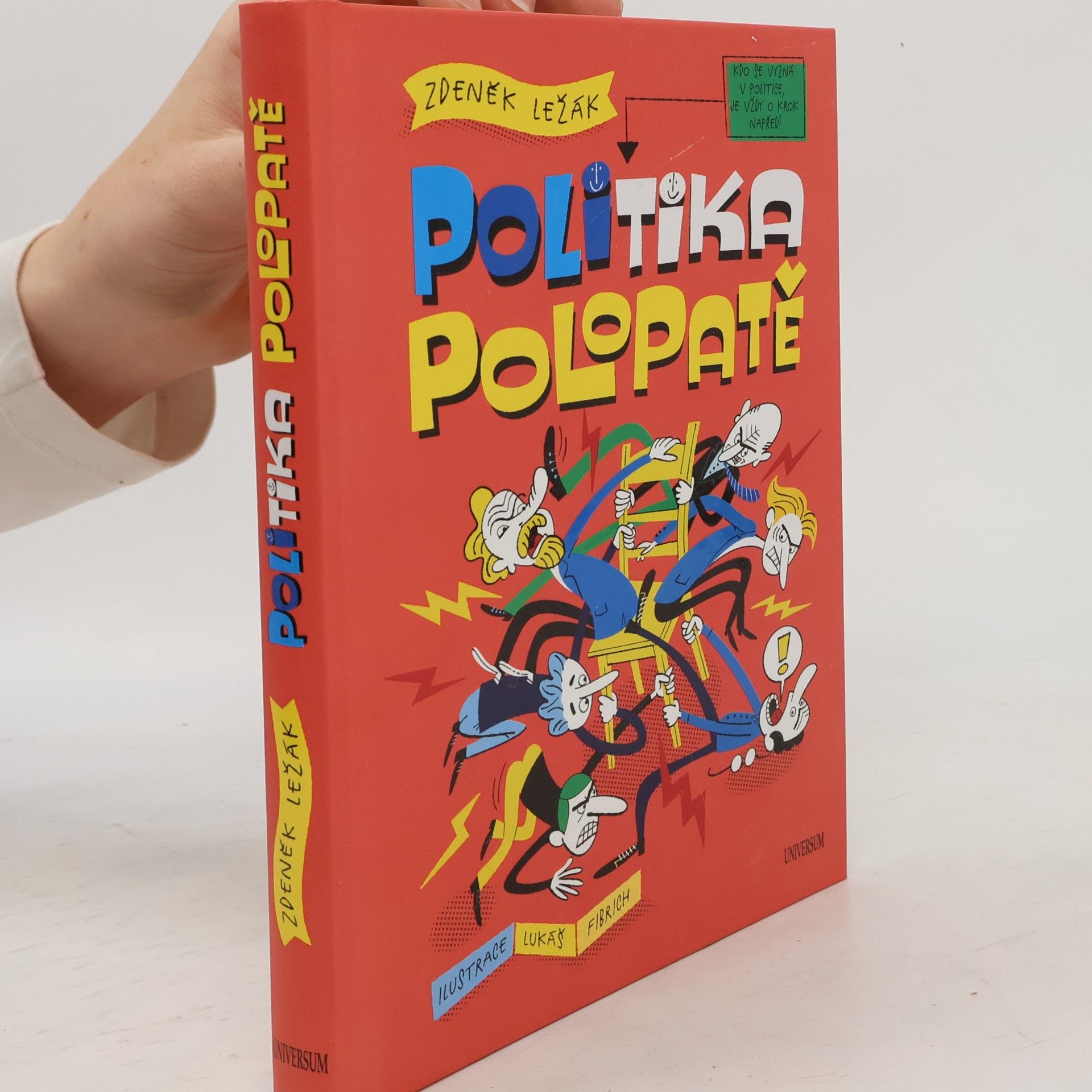 Zdeněk Ležák Politika polopatě