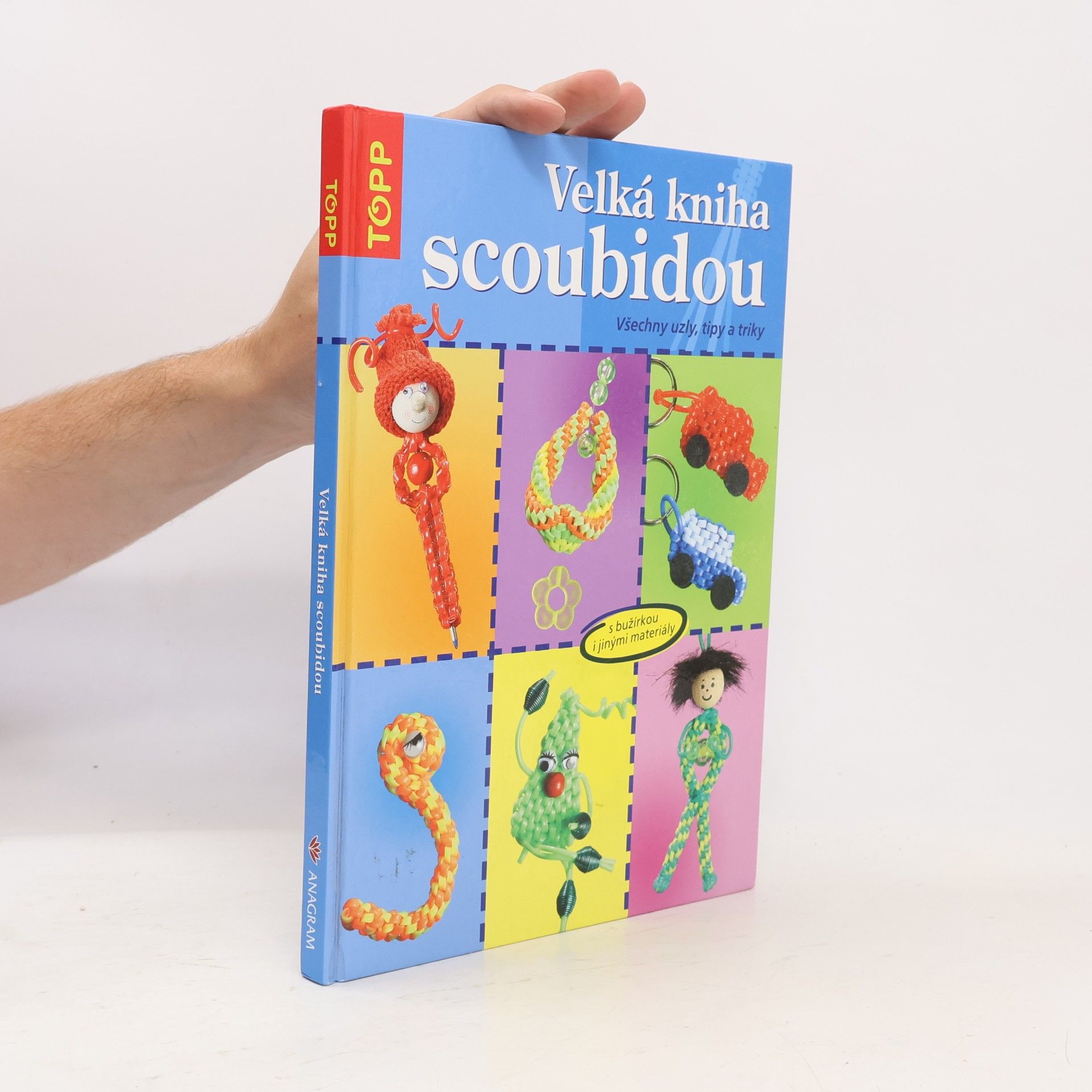 Inge Walz Velká kniha scoubidou: Všechny uzly, tipy a triky