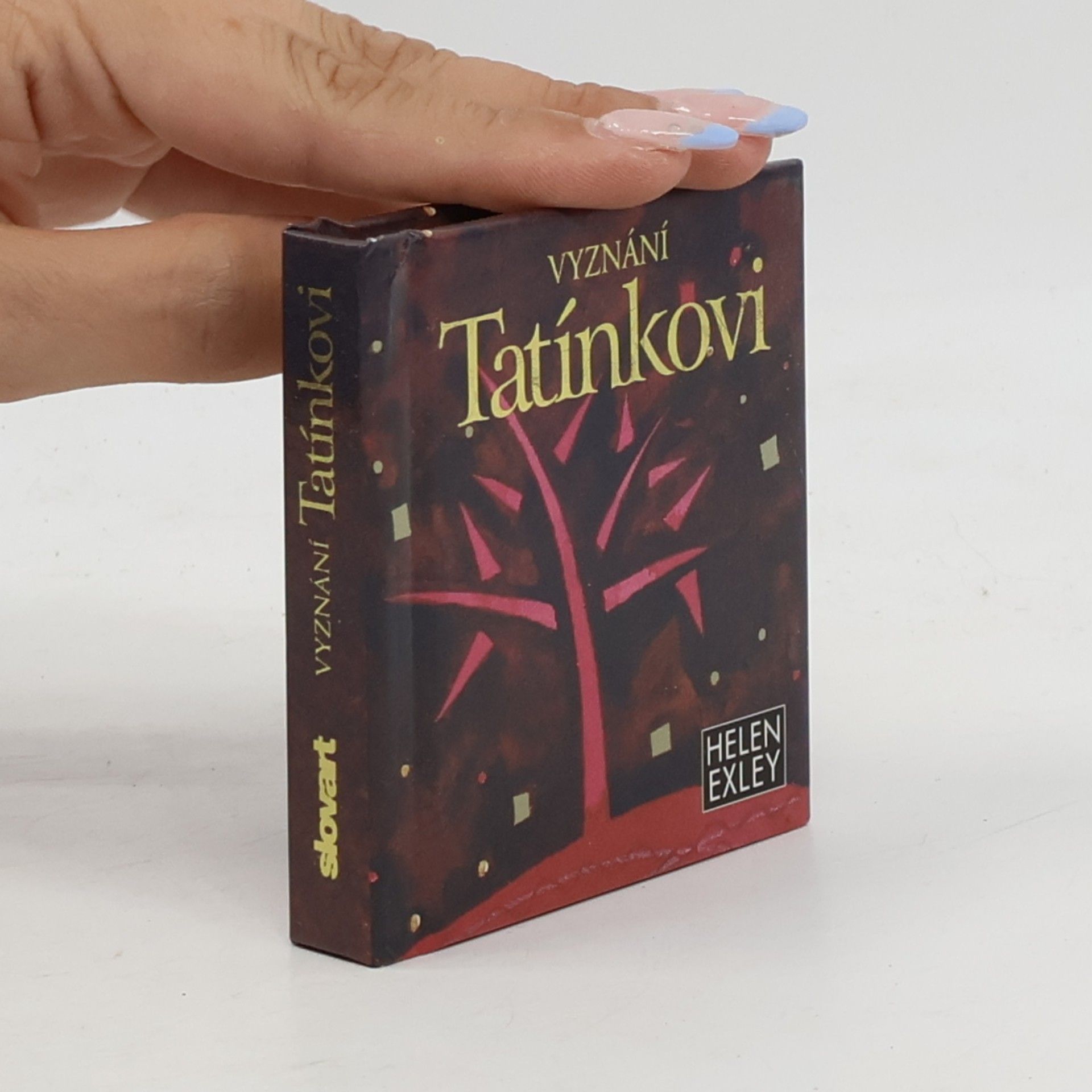 Helen Exley Vyznání tatínkovi