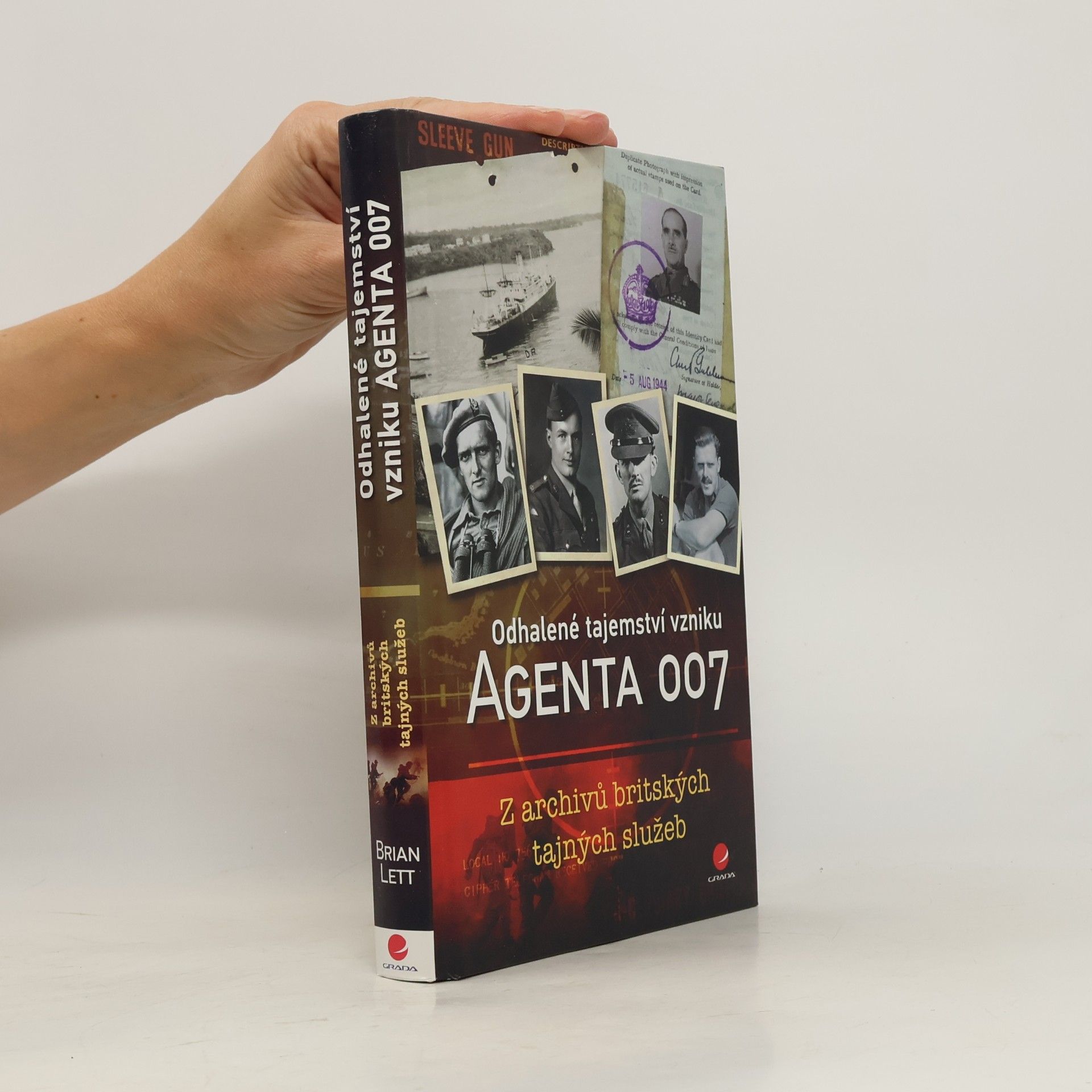 Brian Lett Odhalené tajemství vzniku Agenta 007