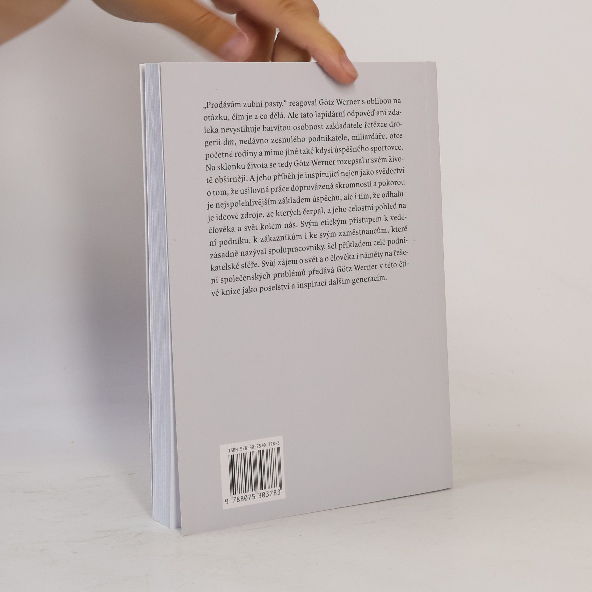 Götz W. Werner S čím jsem nikdy nepočítal : autobiografie zakladatele společnosti dm