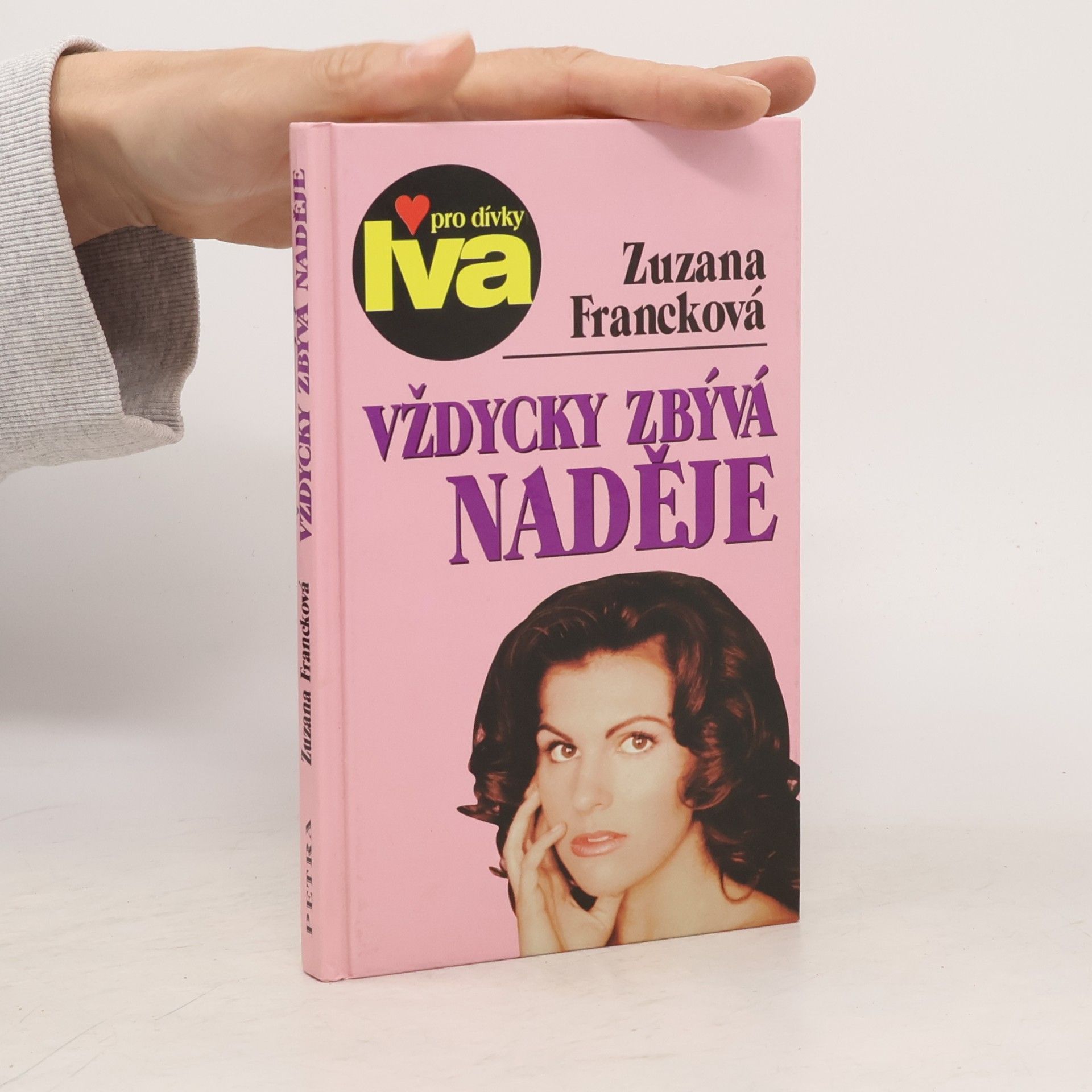 Zuzana Francková Vždycky zbývá naděje