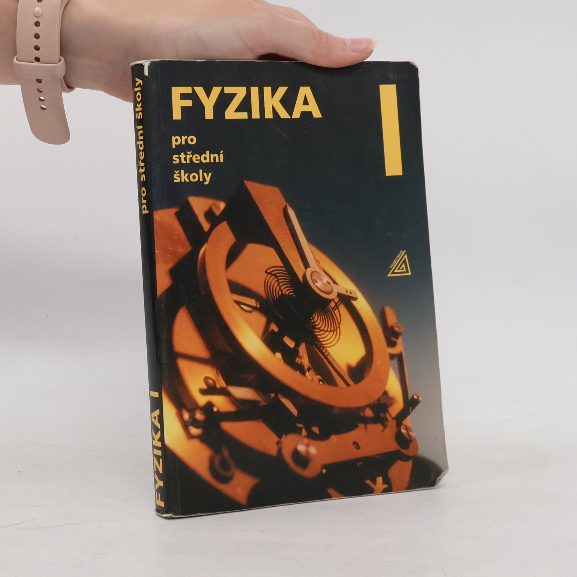 Radmila Hýblová Fyzika pro střední školy I