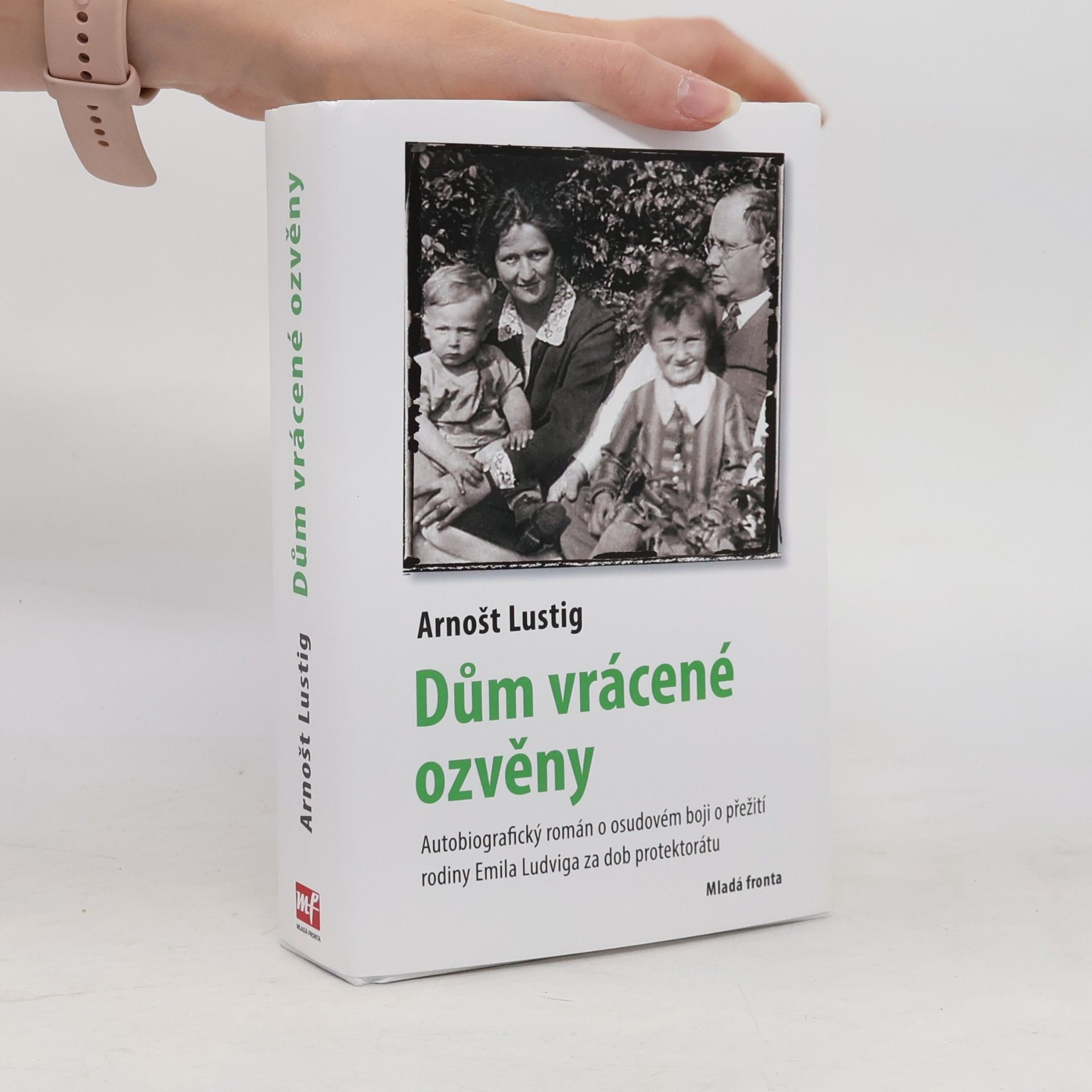 Arnošt Lustig Dům vrácené ozvěny