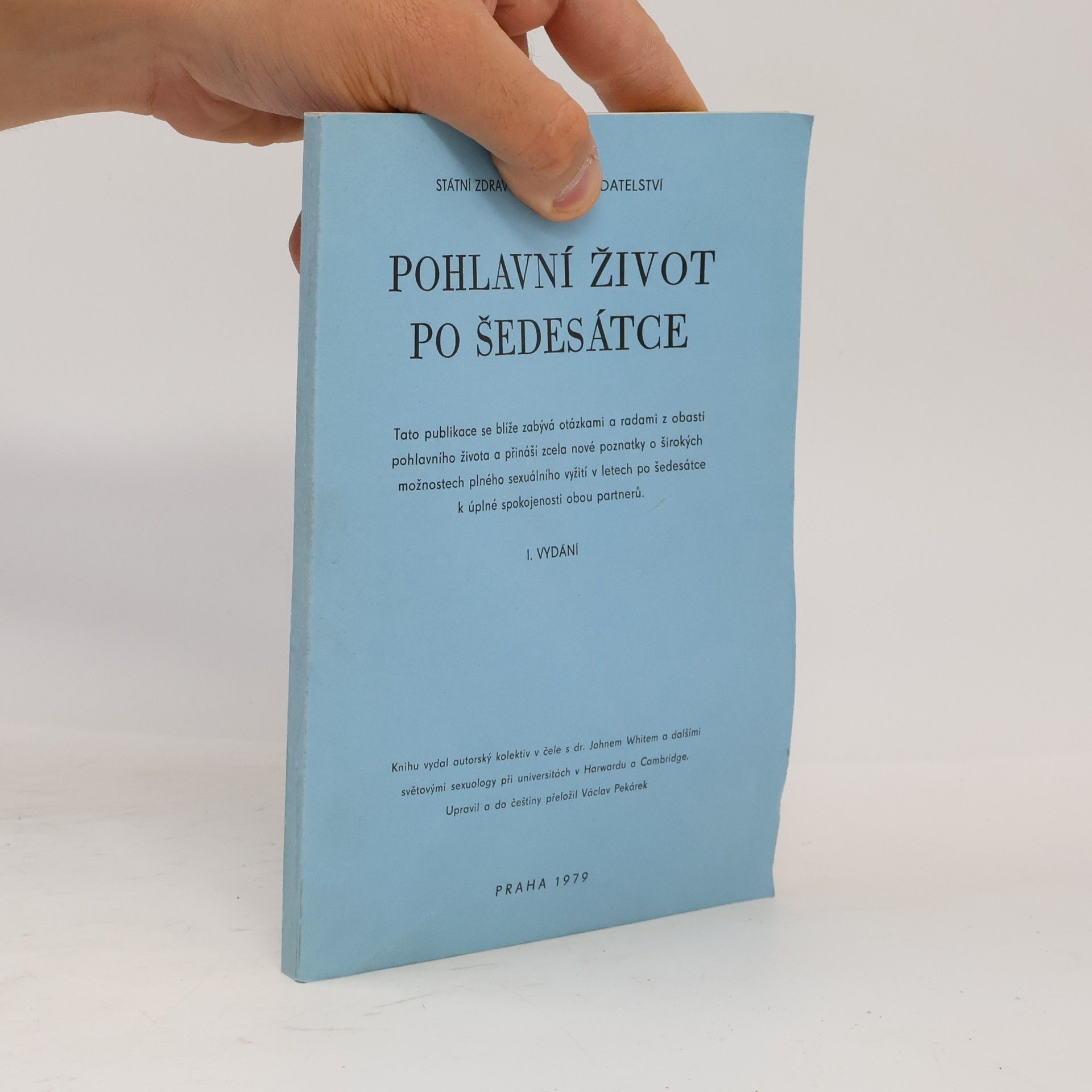 Collectif d'auteurs Pohlavní život po šedesátce