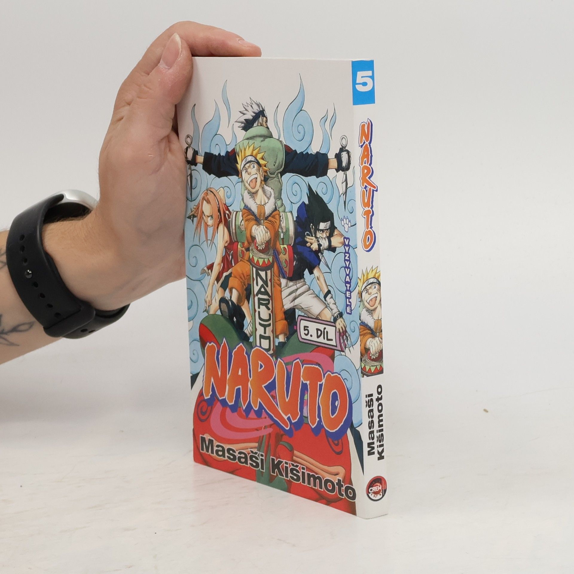 Masashi Kishimoto Vyzyvatelé. Naruto 5. díl