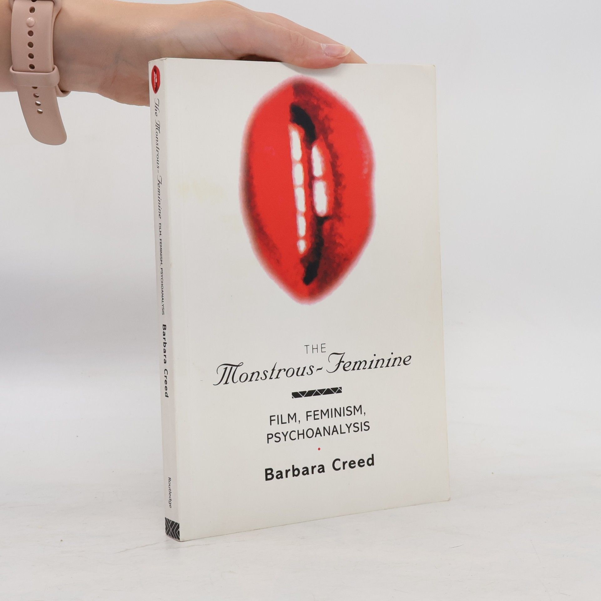Barbara Creed Popular Fictions Series: The Monstrous-Feminine