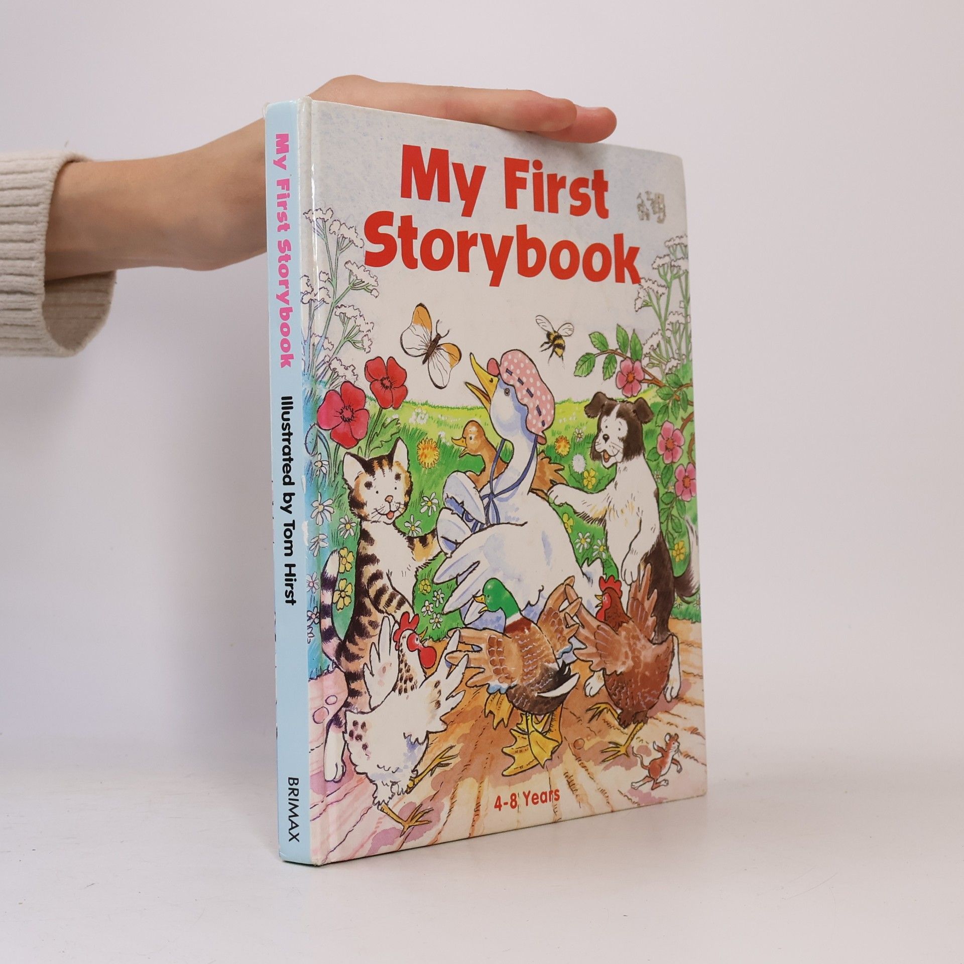 Tom Hirst My First Storybook