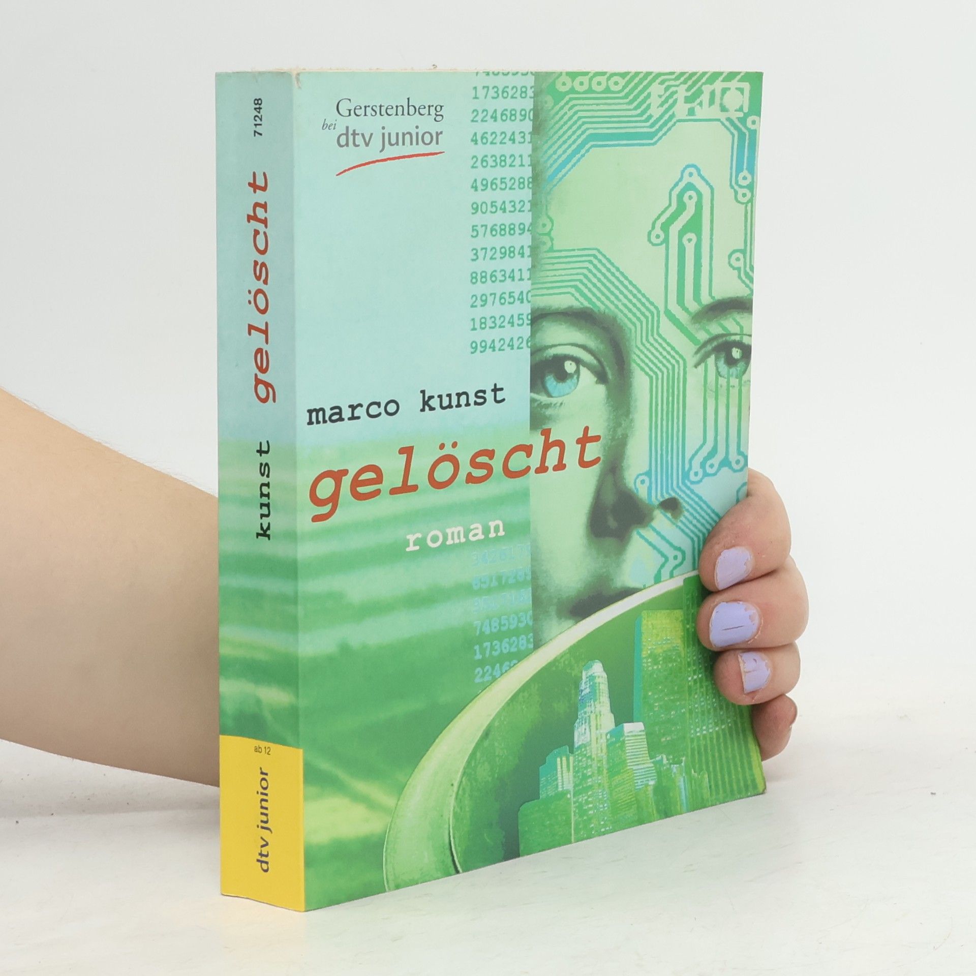 Marco Kunst Gelöscht. Roman