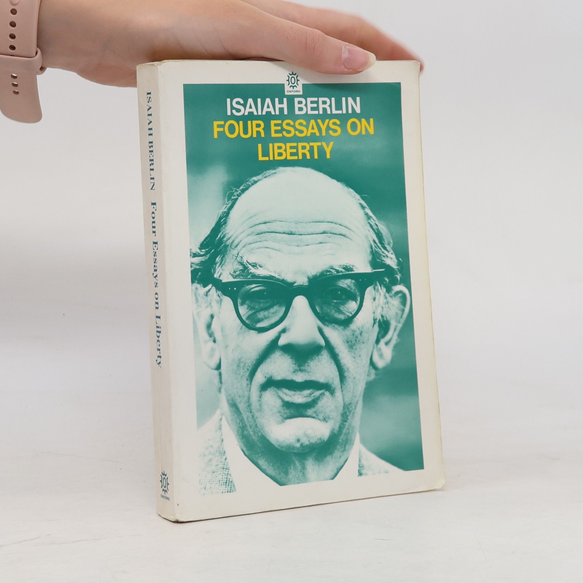 Isaiah Berlin Four essays on liberty