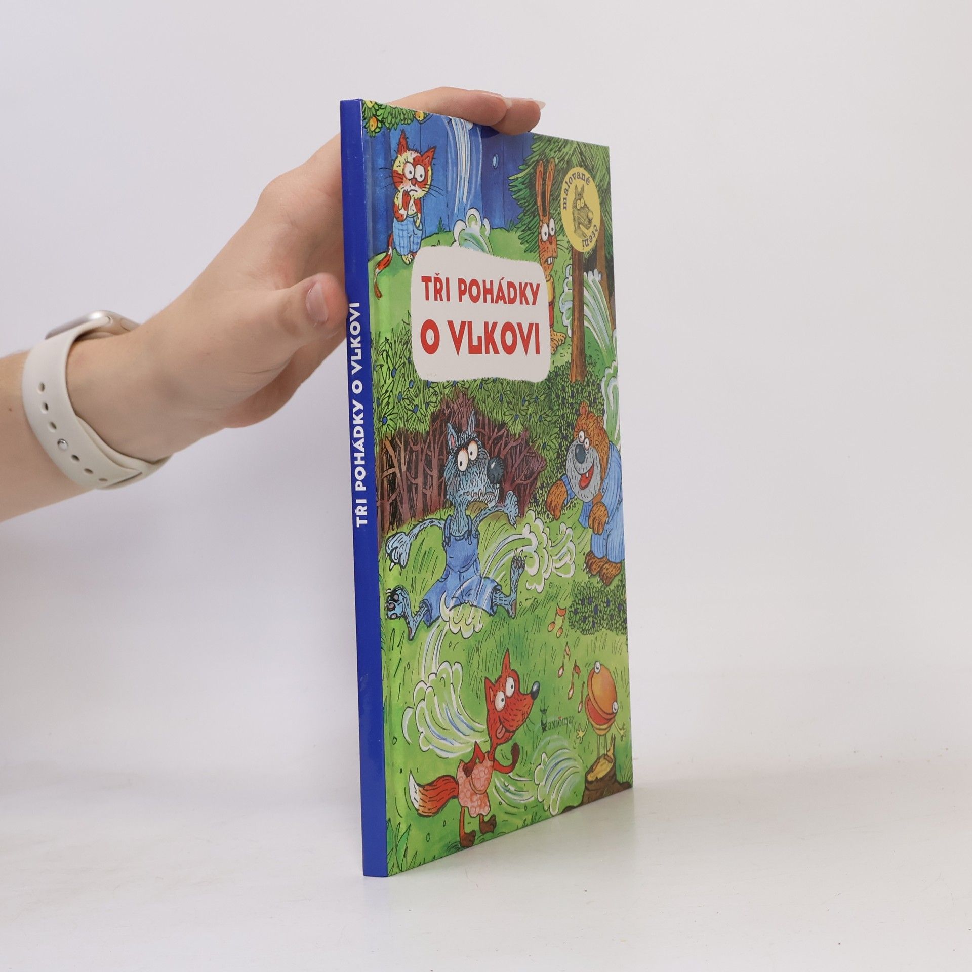 Ivana Kocmanová Tři pohádky o vlkovi