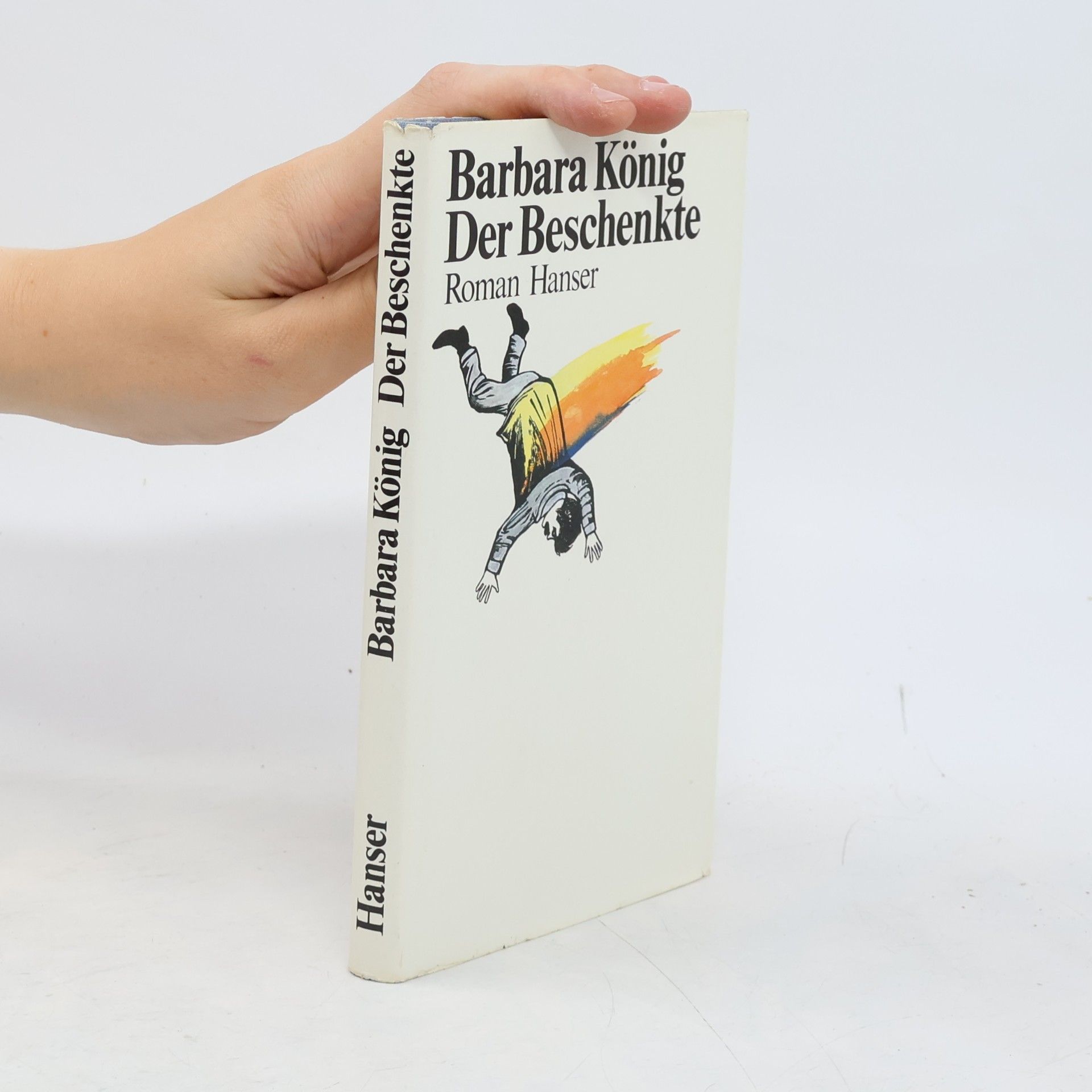 Barbara König Der Beschenkte
