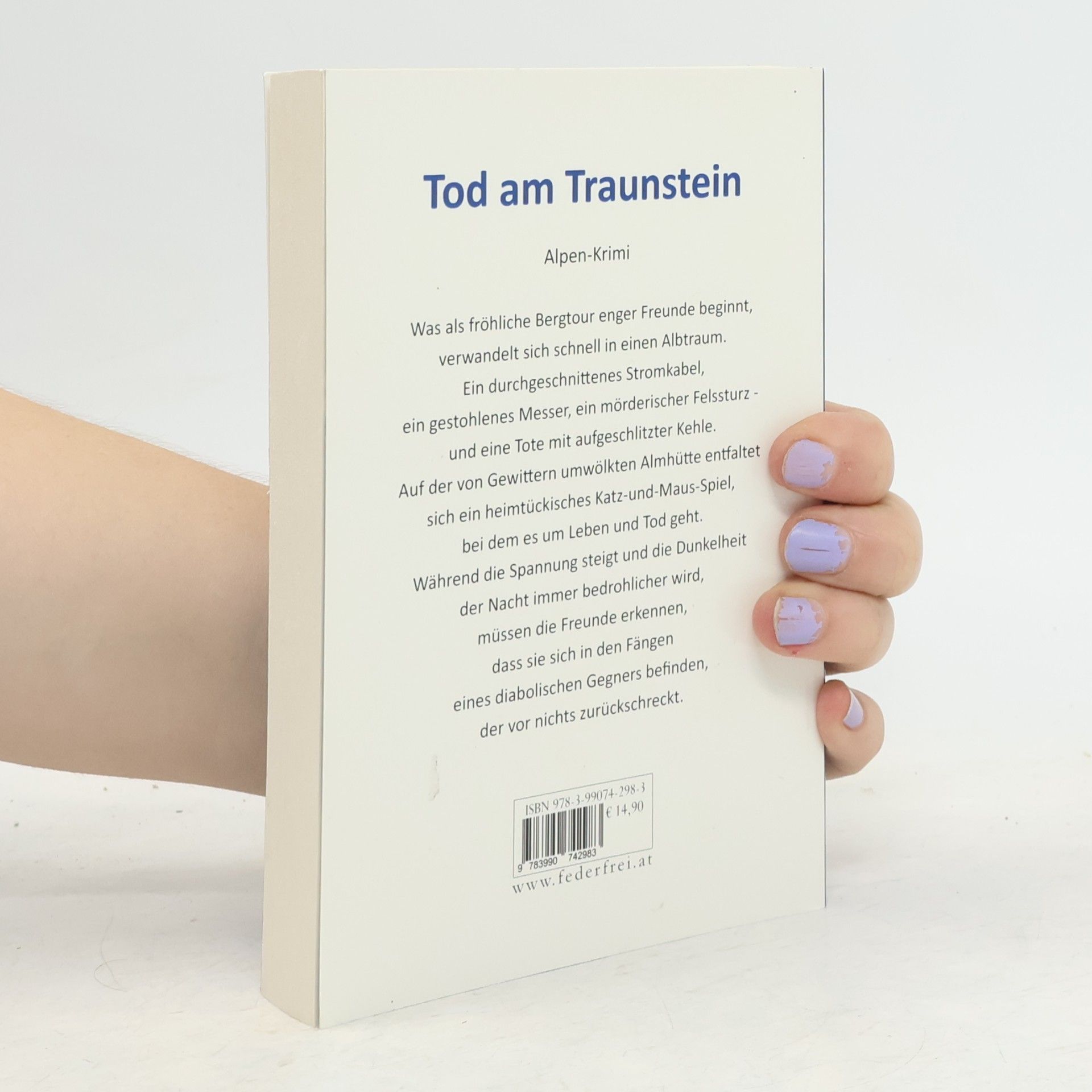 Adrian Schmelzenbart Tod am Traunstein