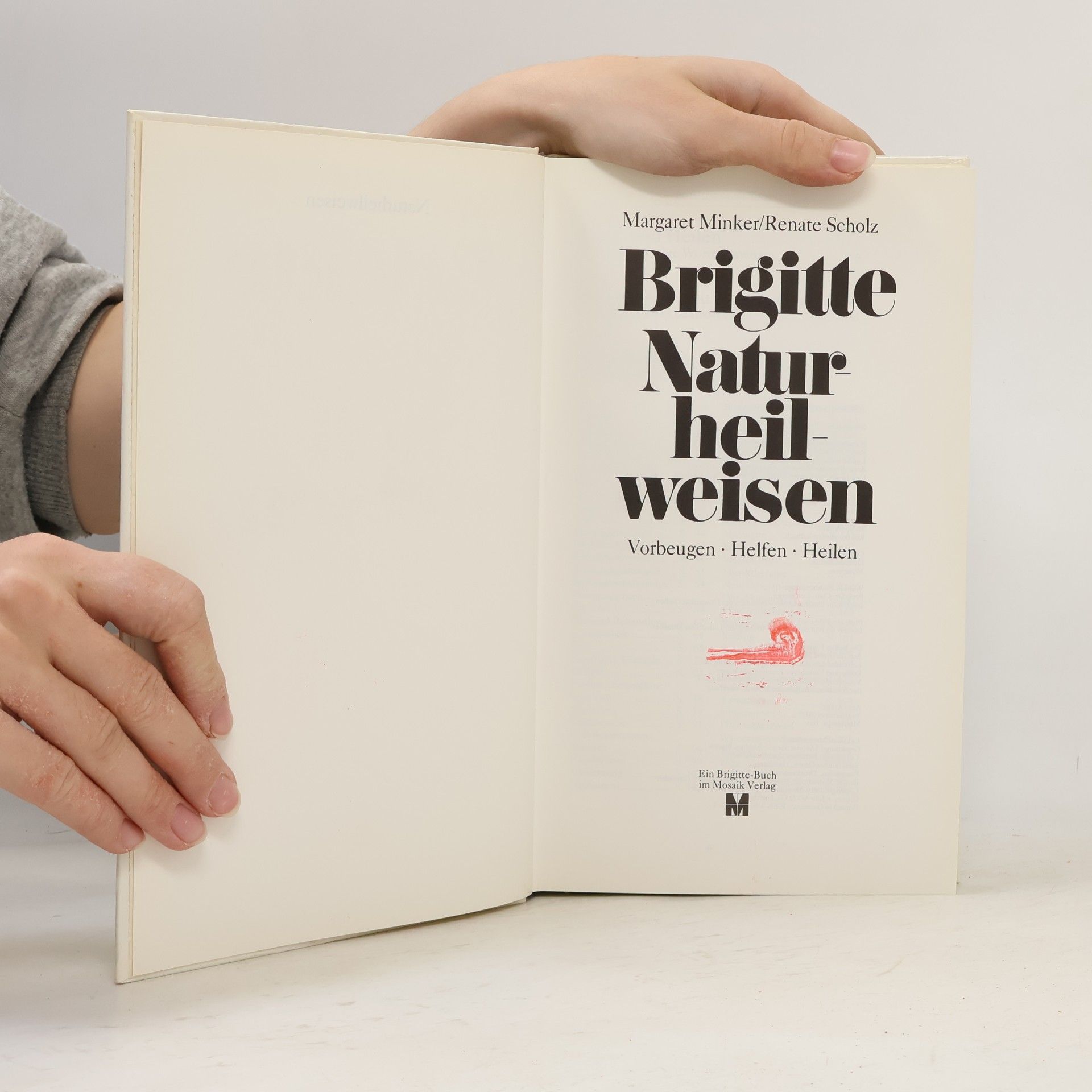 Margaret Minker Brigitte-Naturheilweisen