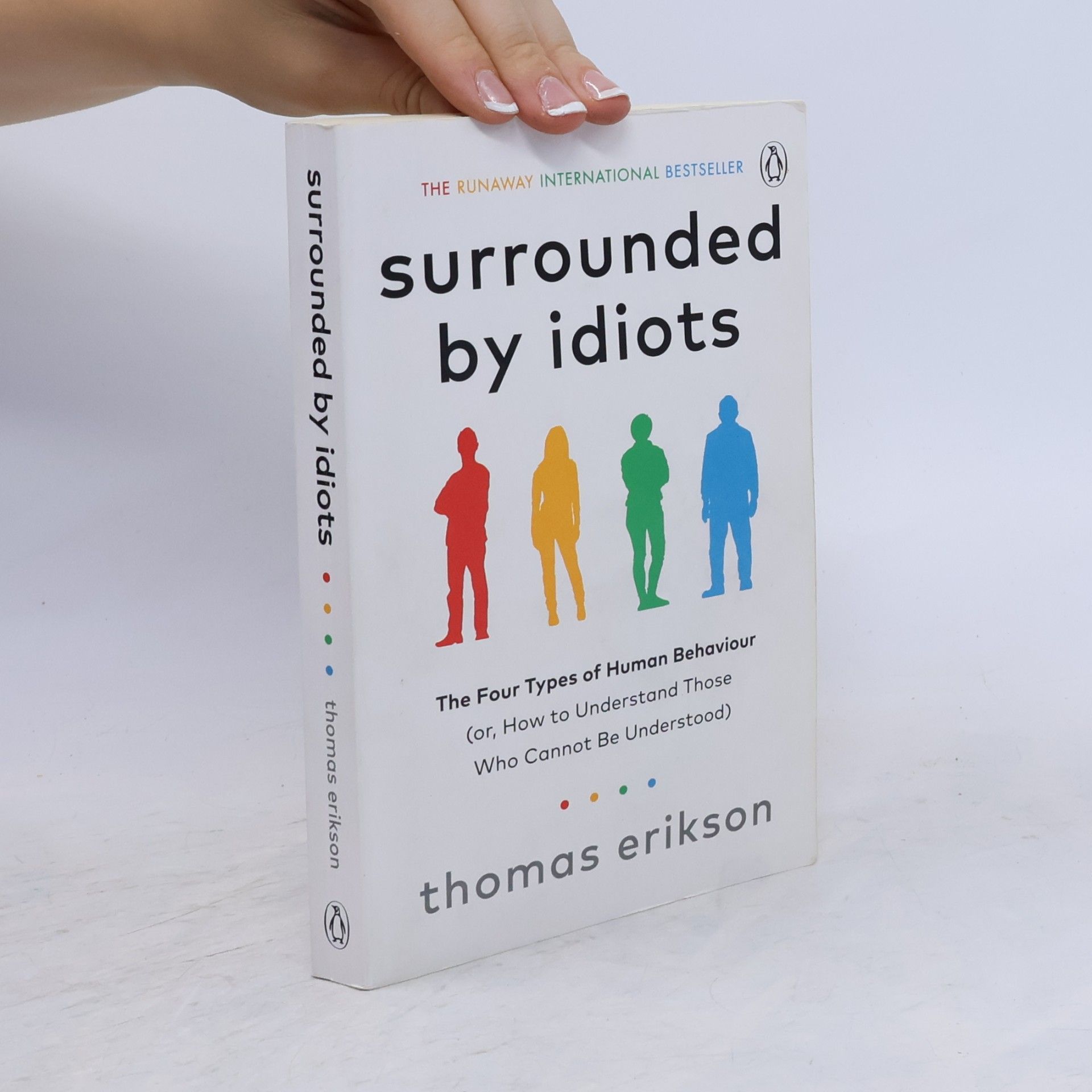 Thomas Erikson Surrounded by Idiots