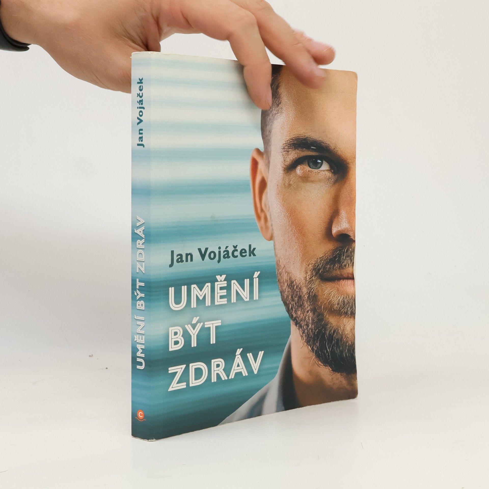 Jan Vojáček Umění být zdráv