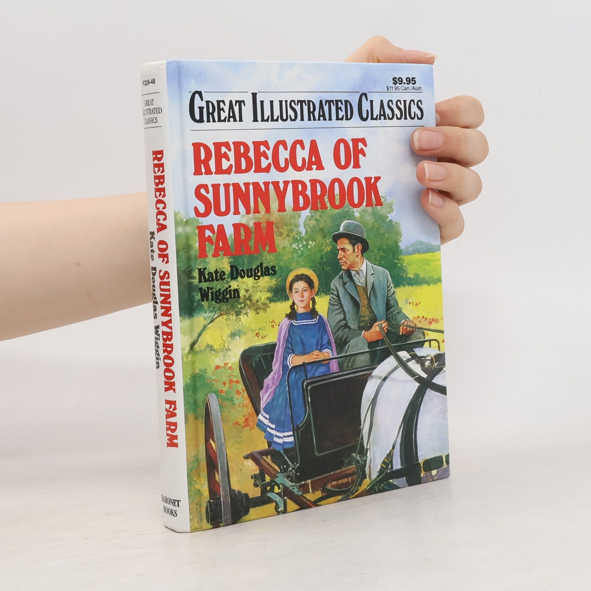 Joshua E. Hanft Great Illustrated Classics: Rebecca of Sunnybrook Farm