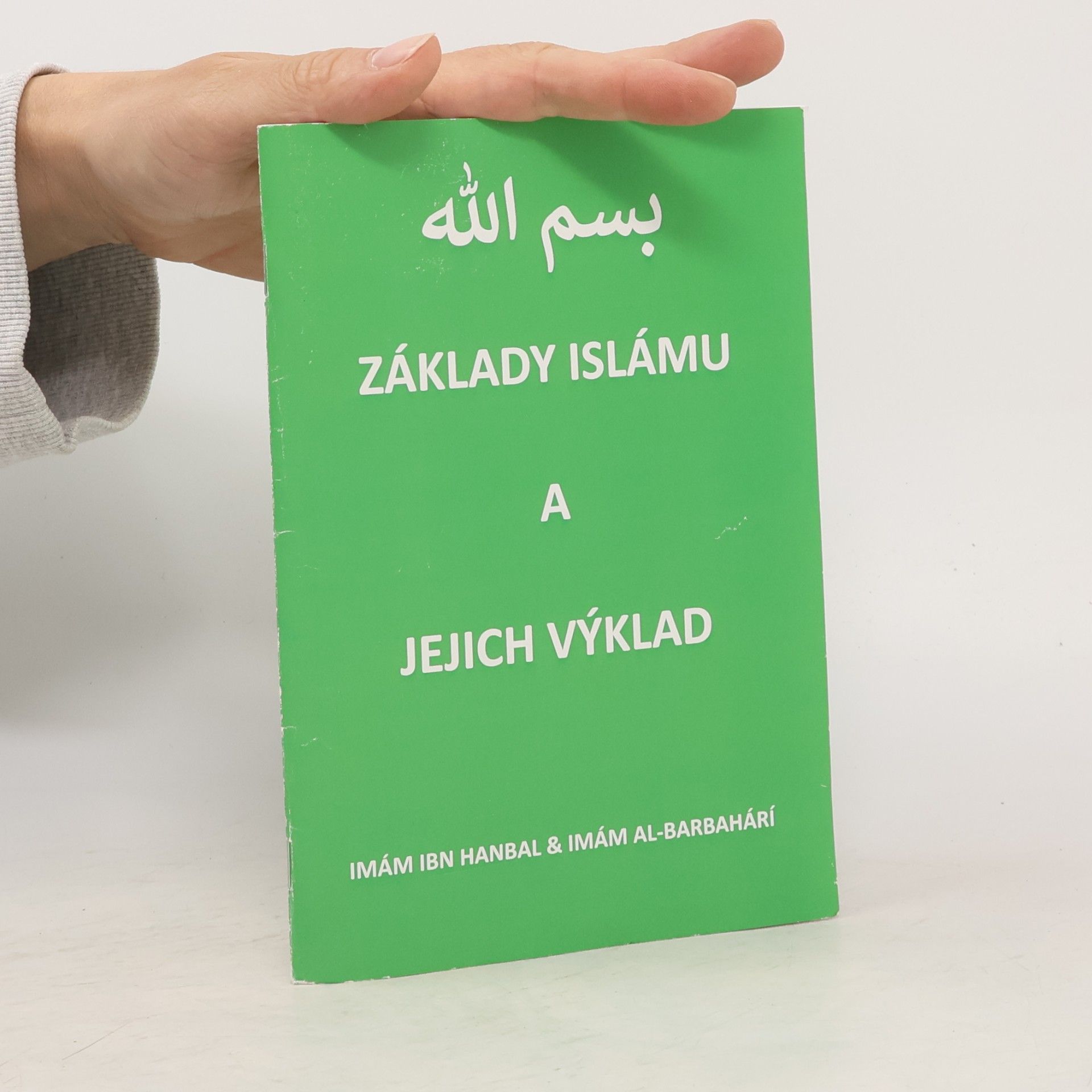 al-Barbahárí Imám Základy islámu a jejich výklad