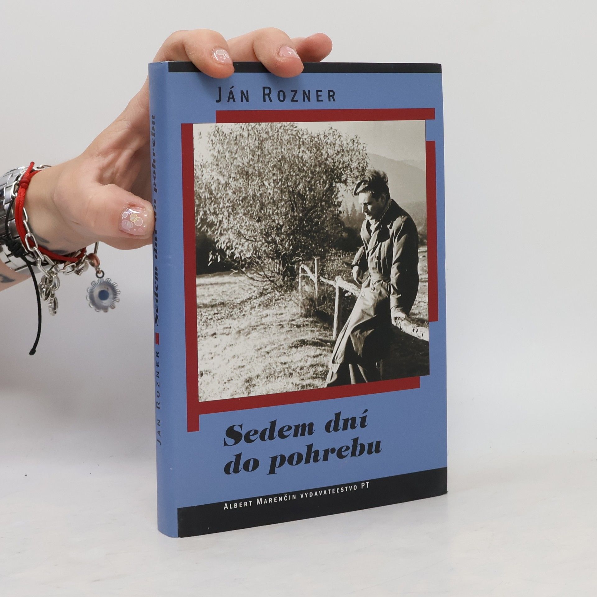 Ján Rozner Sedem dní do pohrebu
