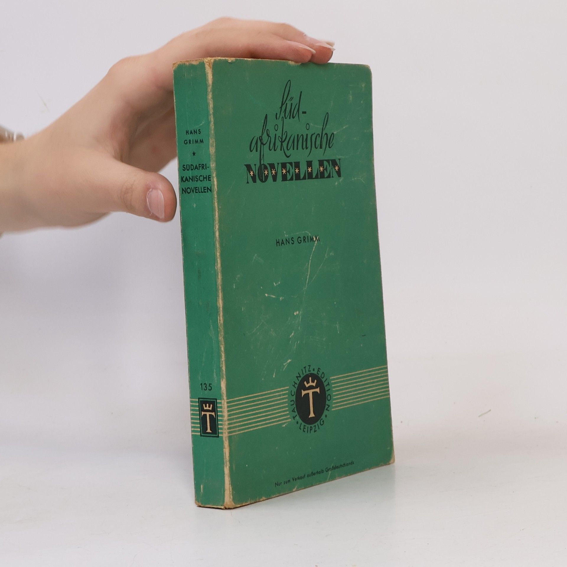 Hans Grimm Südafrikanische Novellen