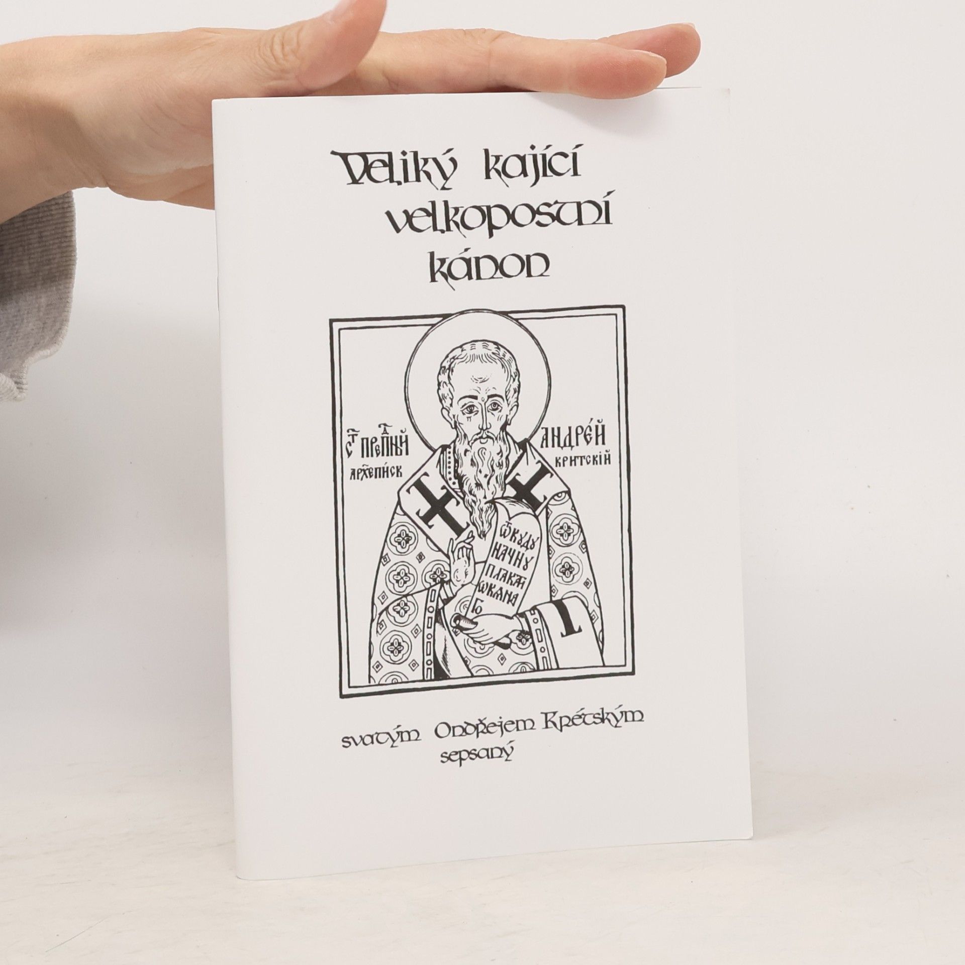 Various authors Veliký kající velkopostní kánon