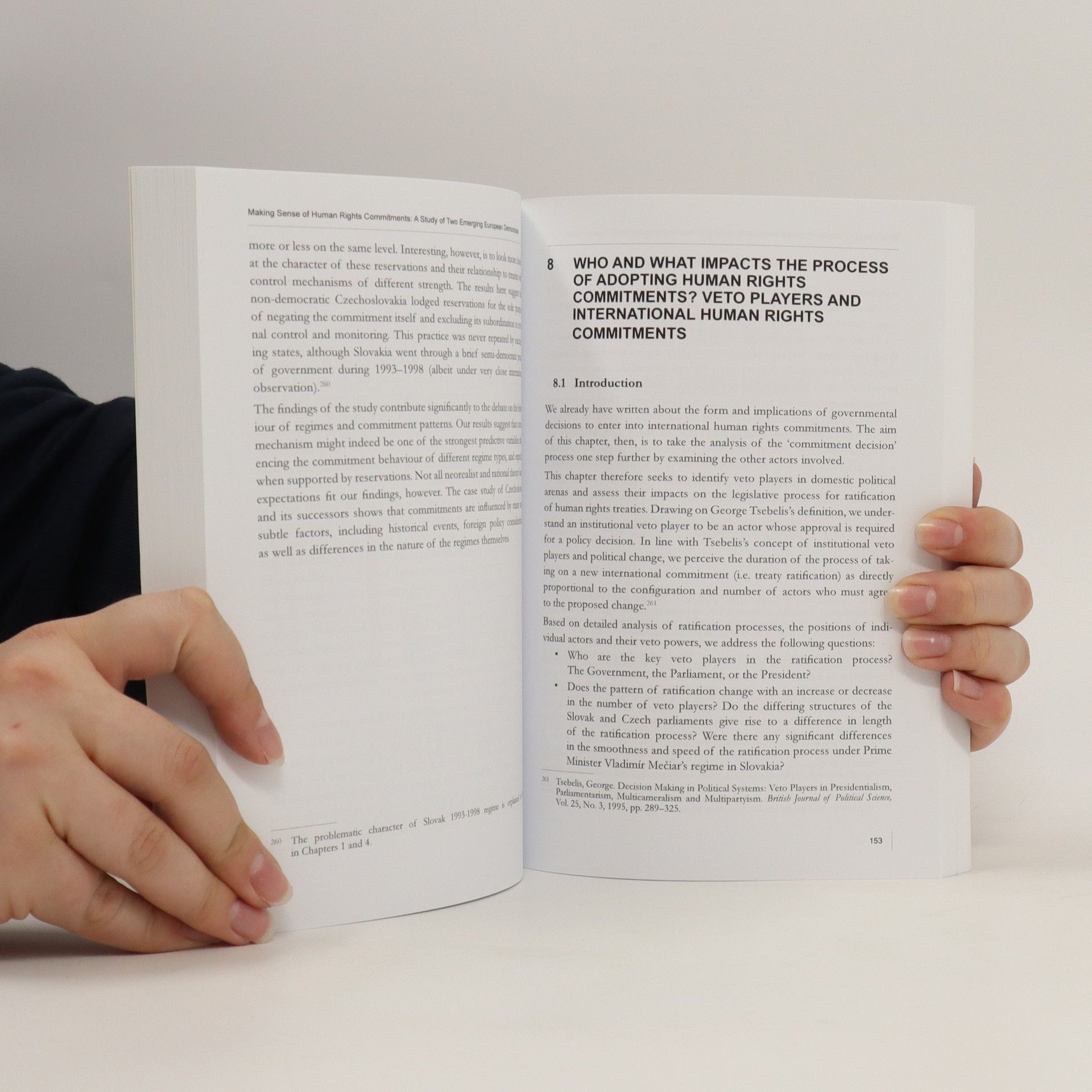 Autorenkollektiv Making sense of human rights commitments : a study of two emerging European democracies