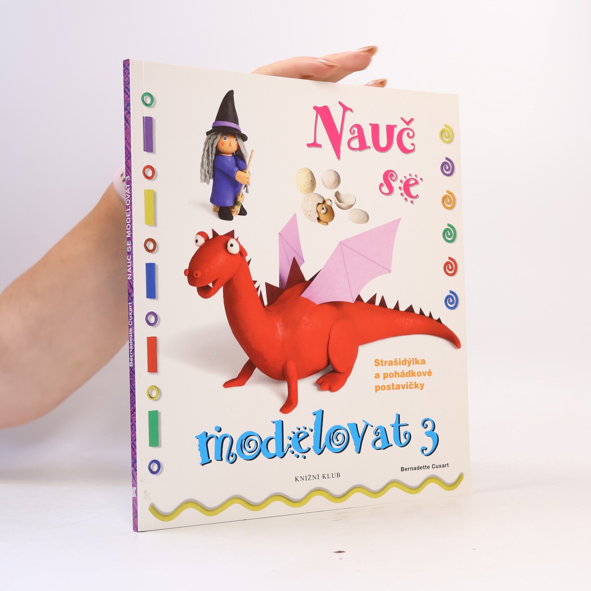 Bernadette Cuxart Nauč se modelovat 3