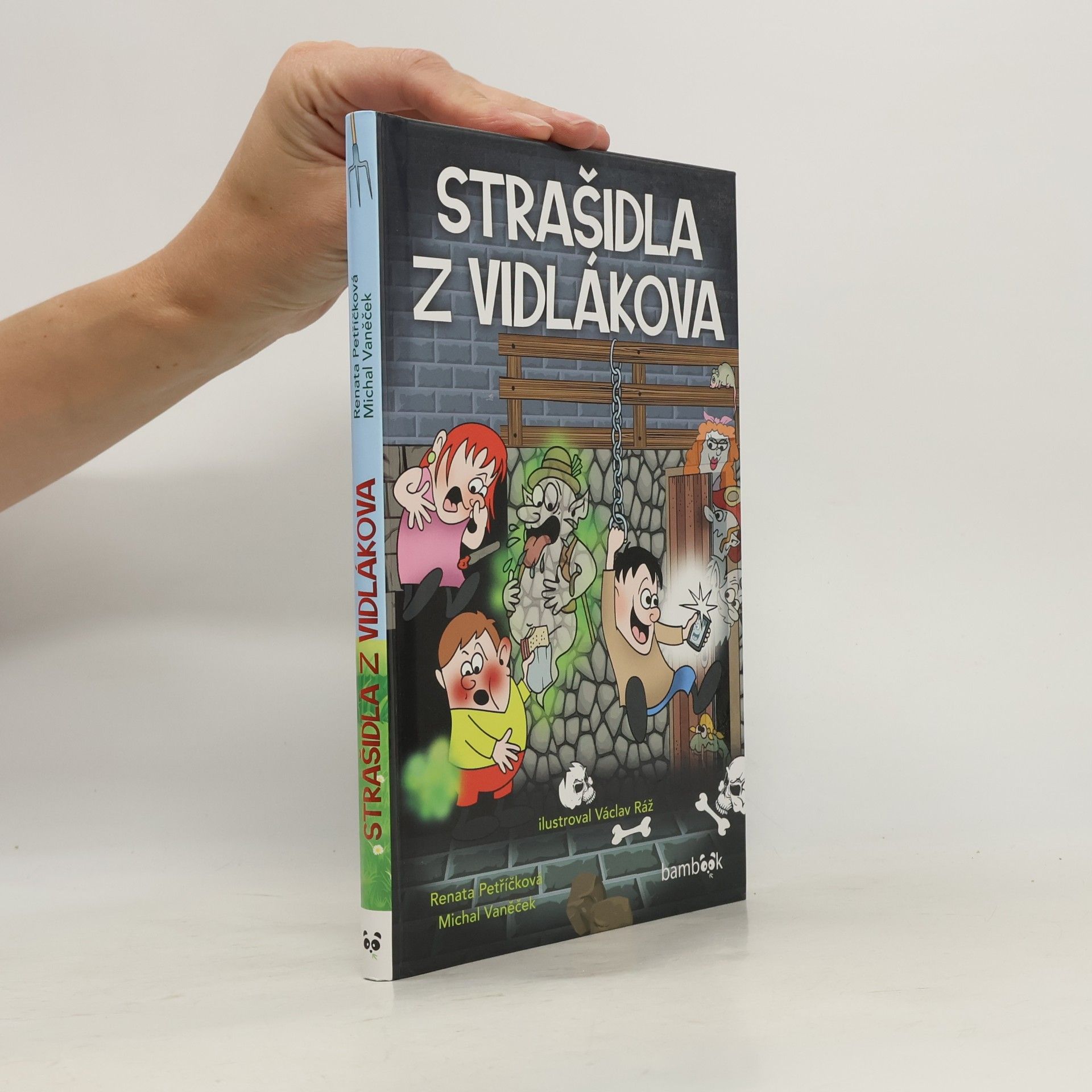Václav Ráž Strašidla z Vidlákova