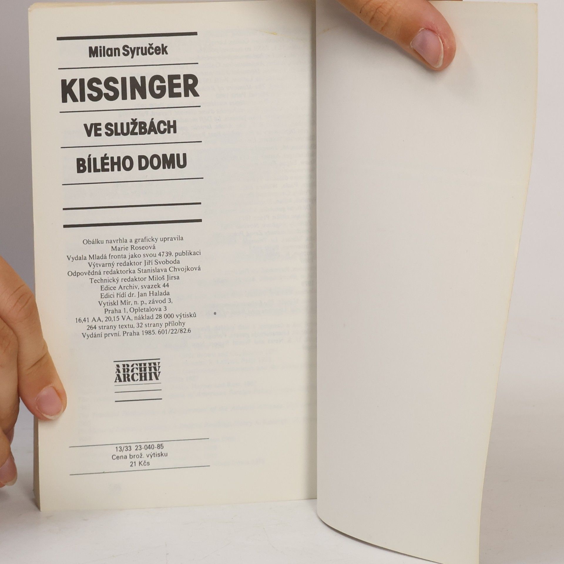 Milan Syruček Kissinger ve službách Bílého domu