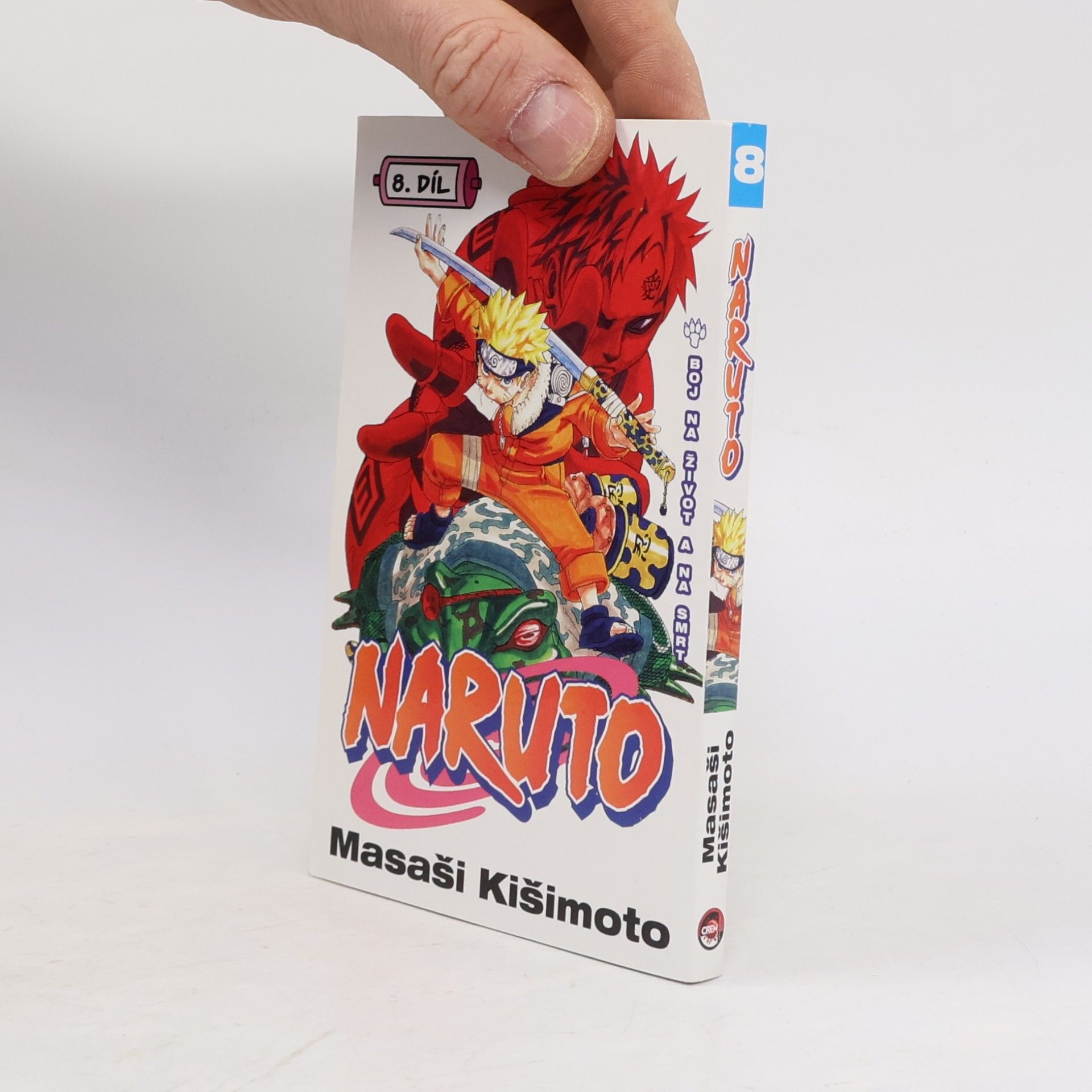 Masashi Kishimoto Naruto. 8. díl, Boj na život a na smrt