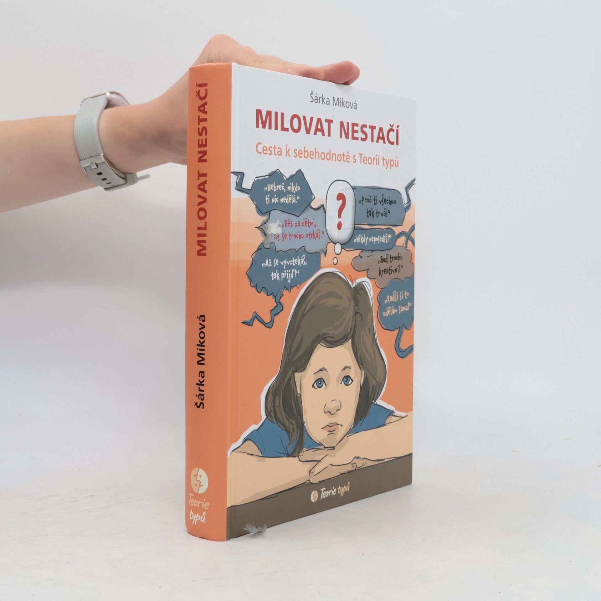 Milovat nestačí