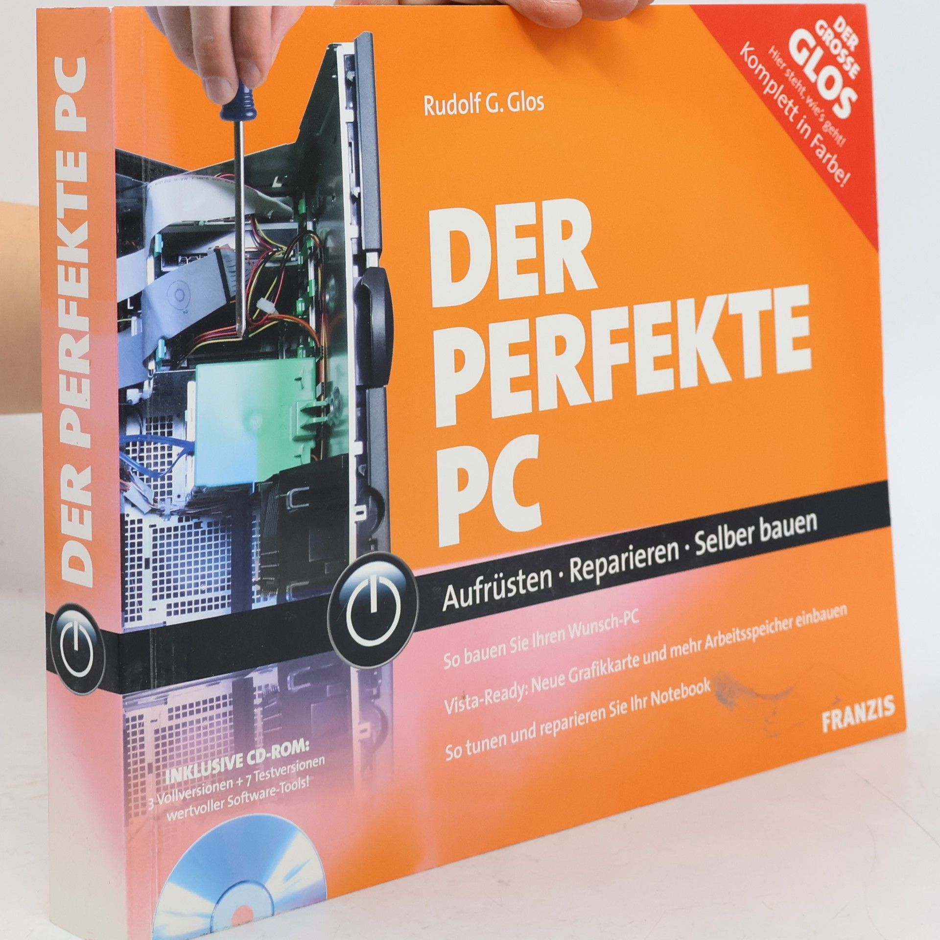 Rudolf G. Glos Der perfekte PC