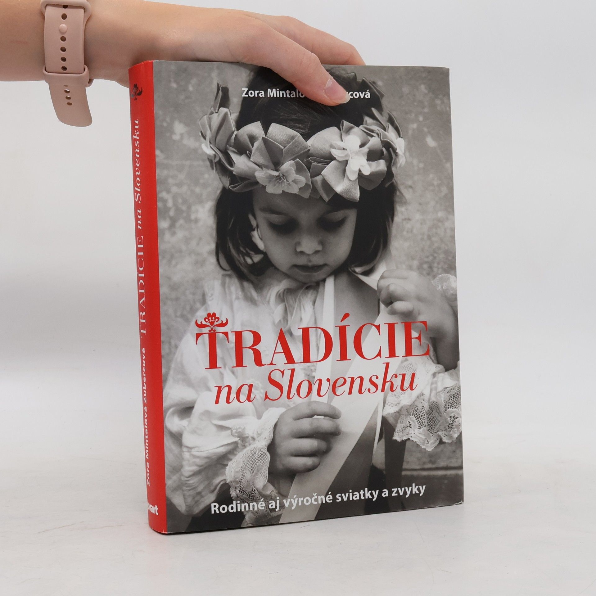 Zora Mintalová-Zubercová Tradície na Slovensku