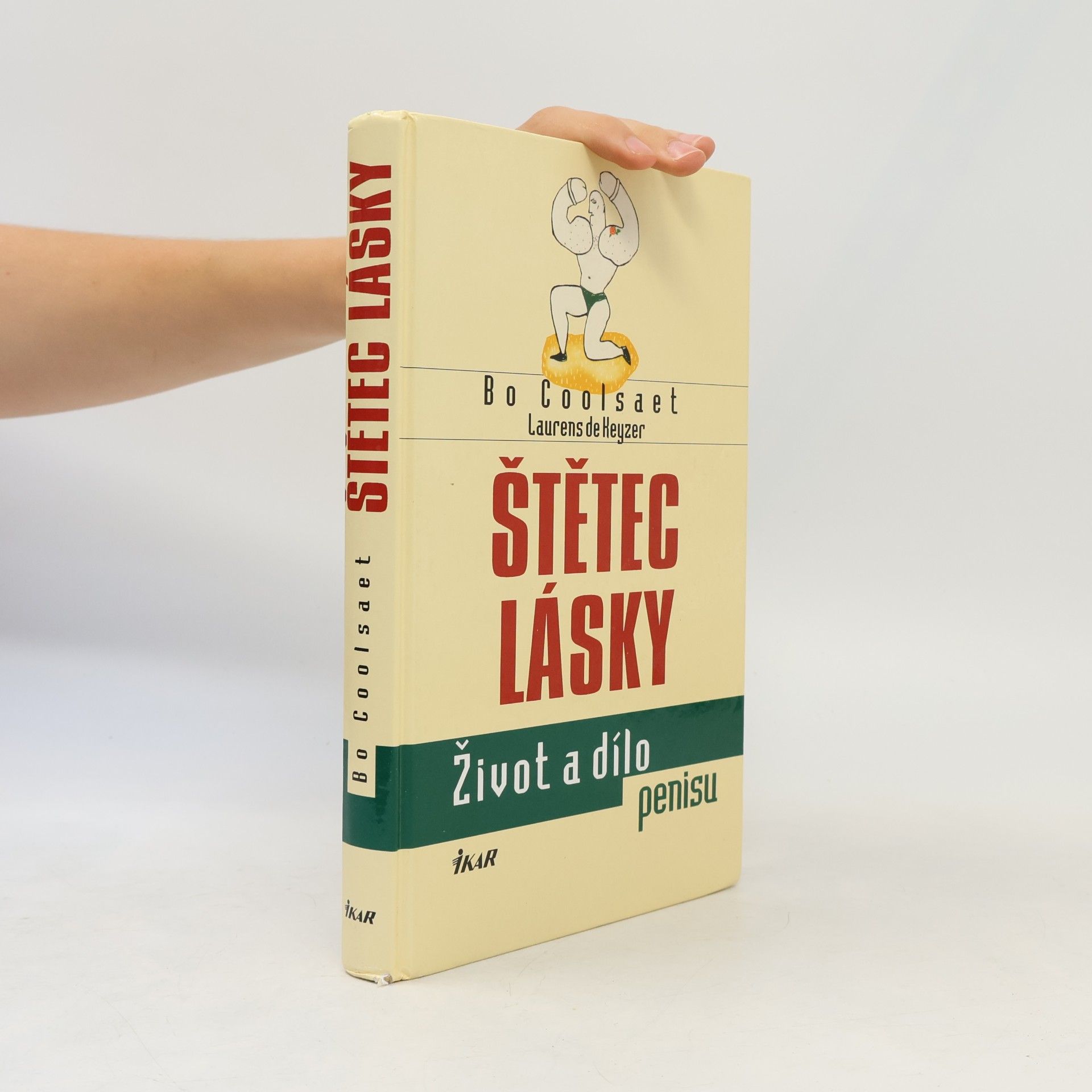 Bo Coolsaet Štětec lásky. Život a dílo penisu